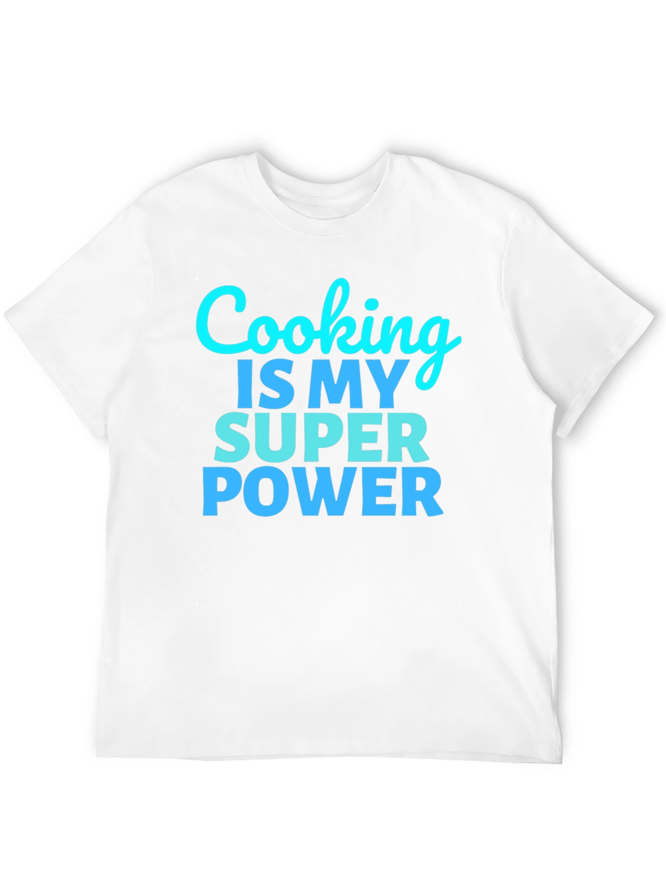 Cooking is my Super Power Black T-Shirt