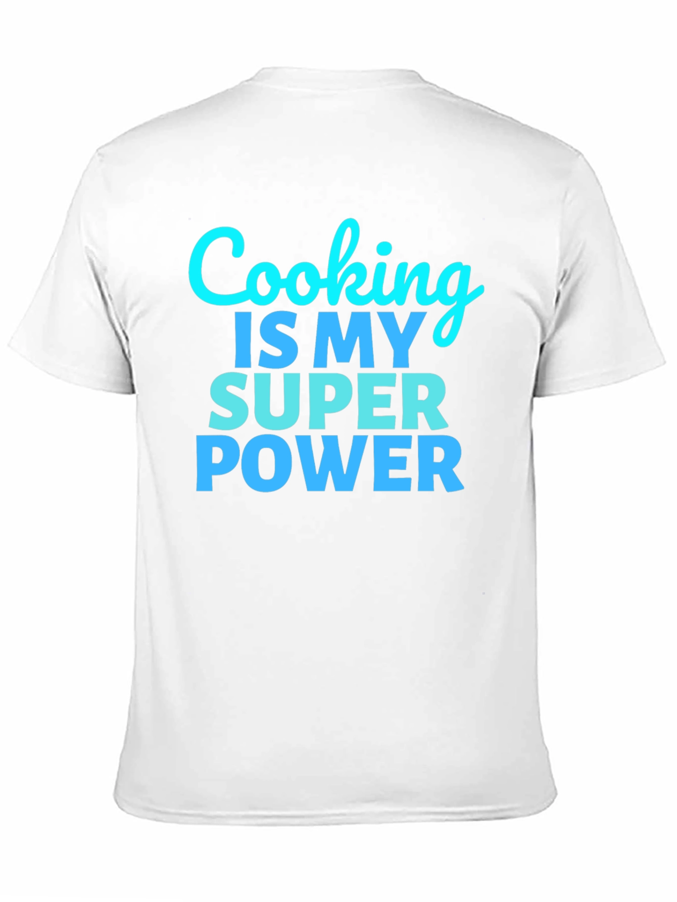 Cooking is my Super Power Black T-Shirt