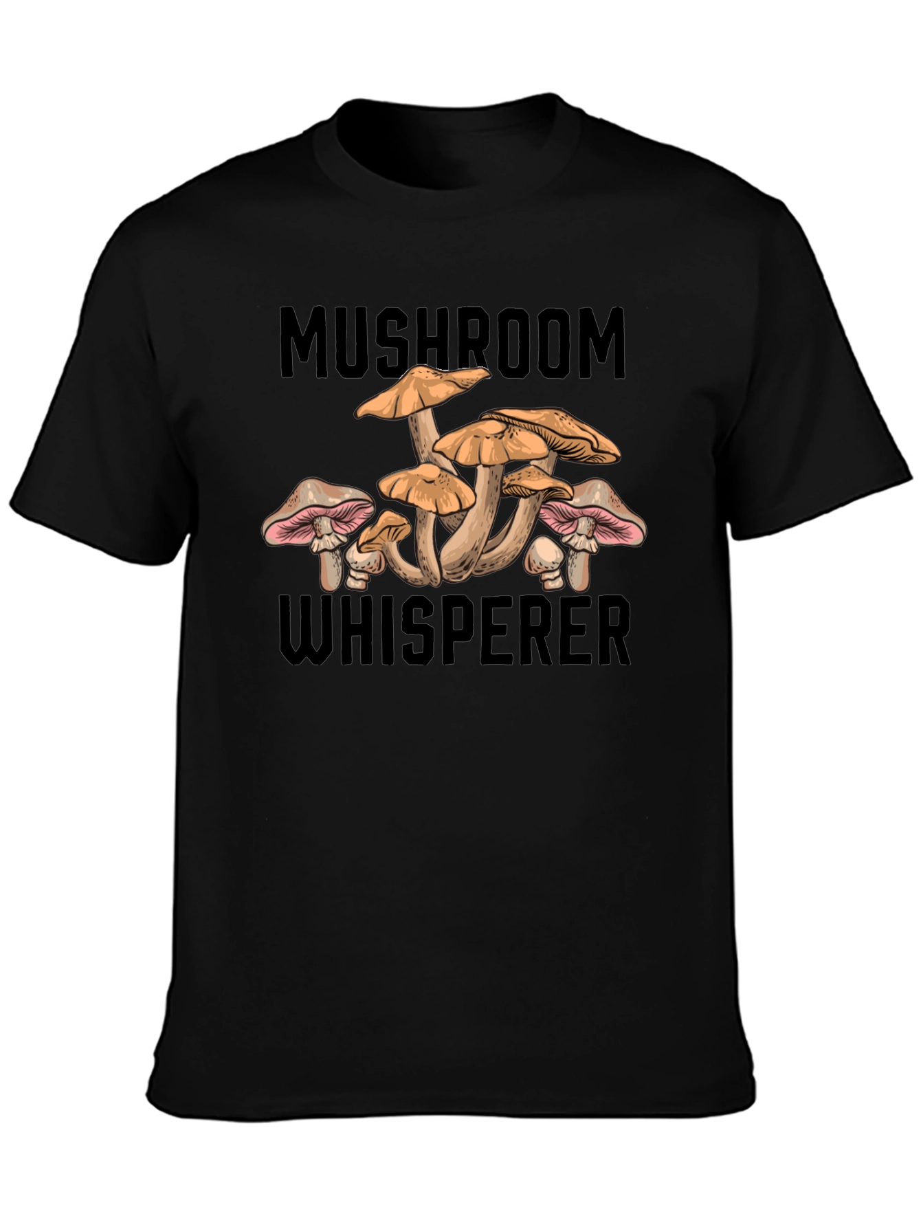 Mushroom Whisperer Graphic T-Shirt - Unisex