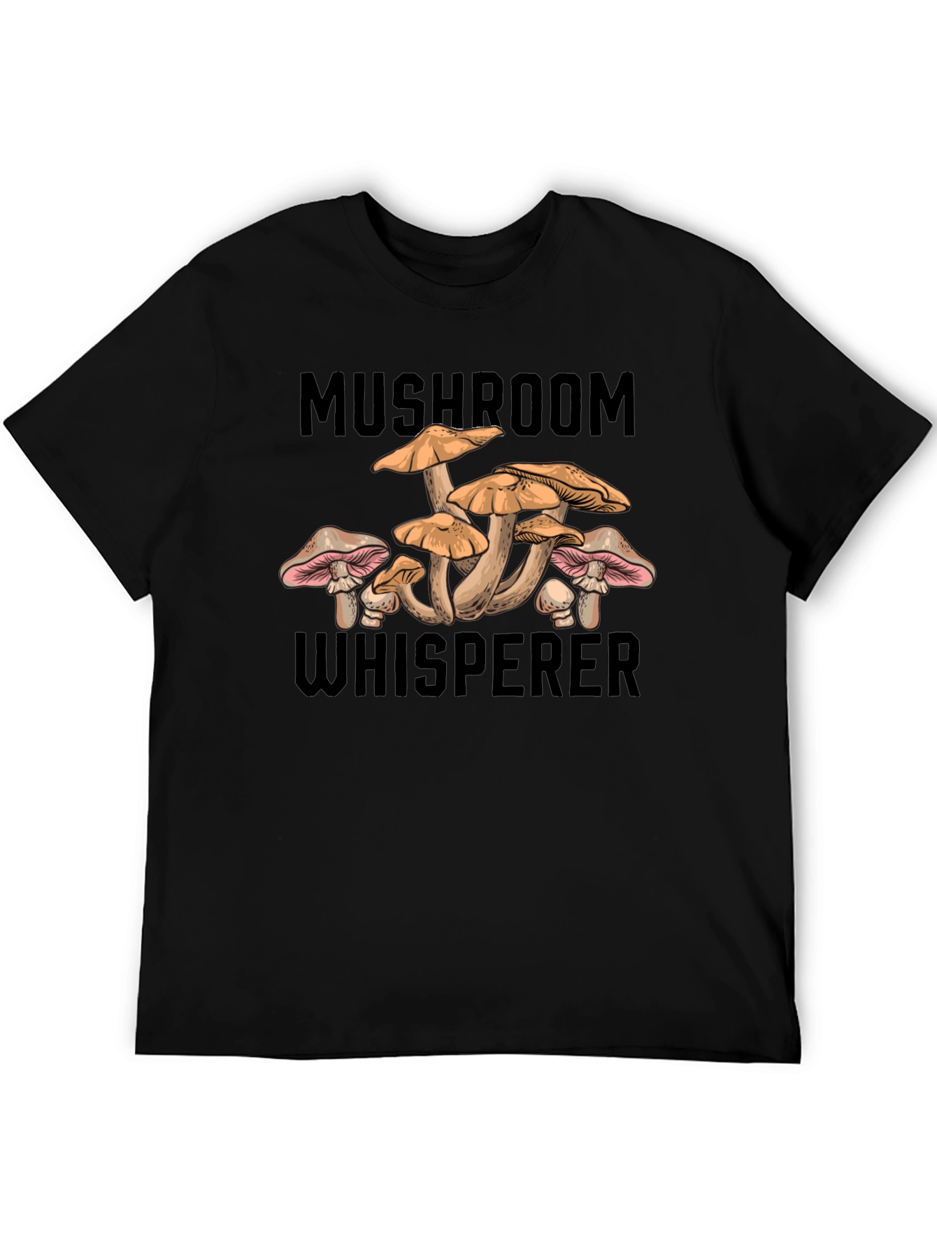 Mushroom Whisperer Graphic T-Shirt - Unisex