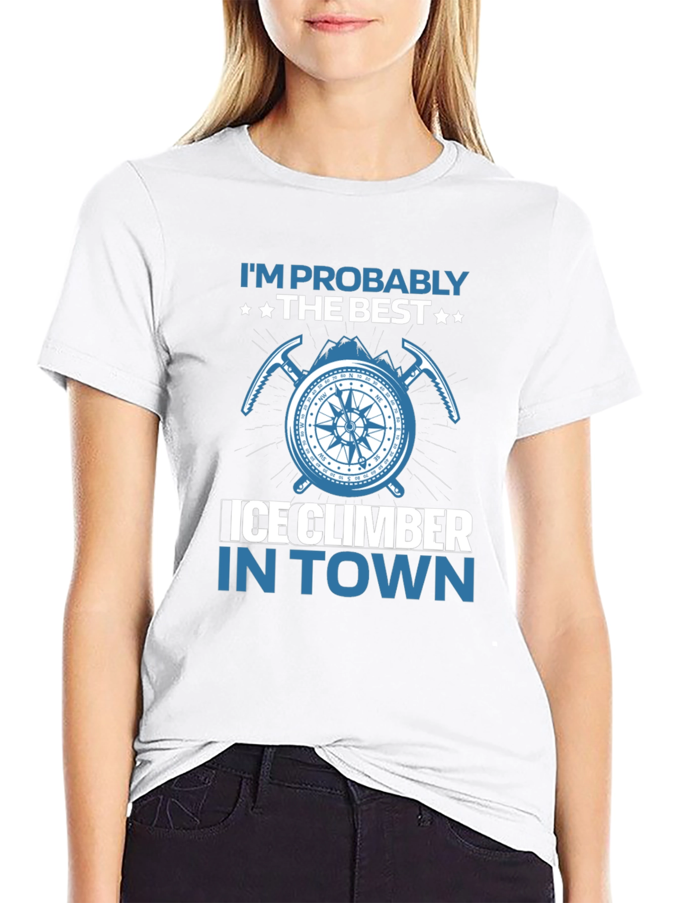 Ice Climber T-Shirt: Best in Town
