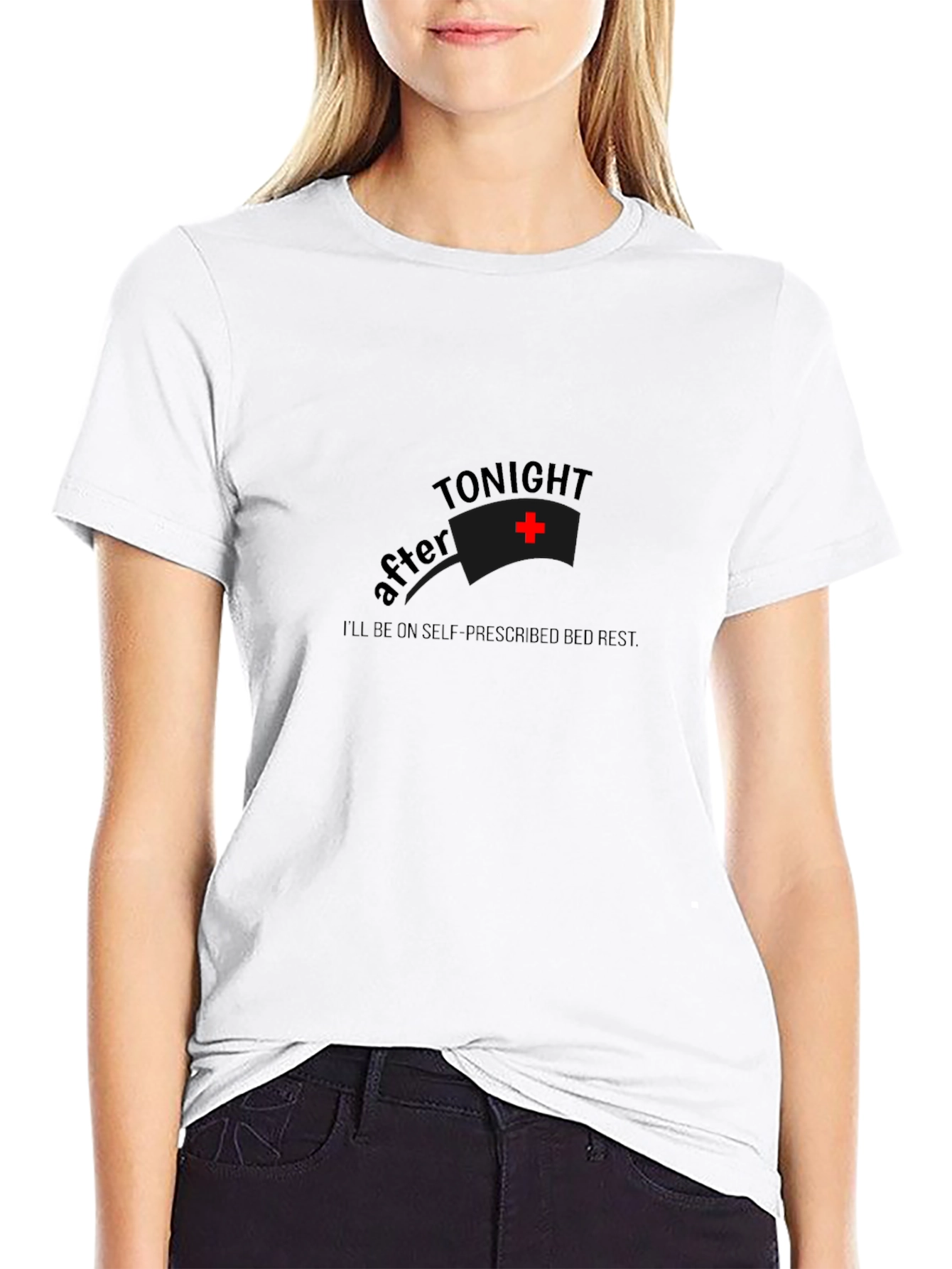 After Tonight Bed Rest T-Shirt