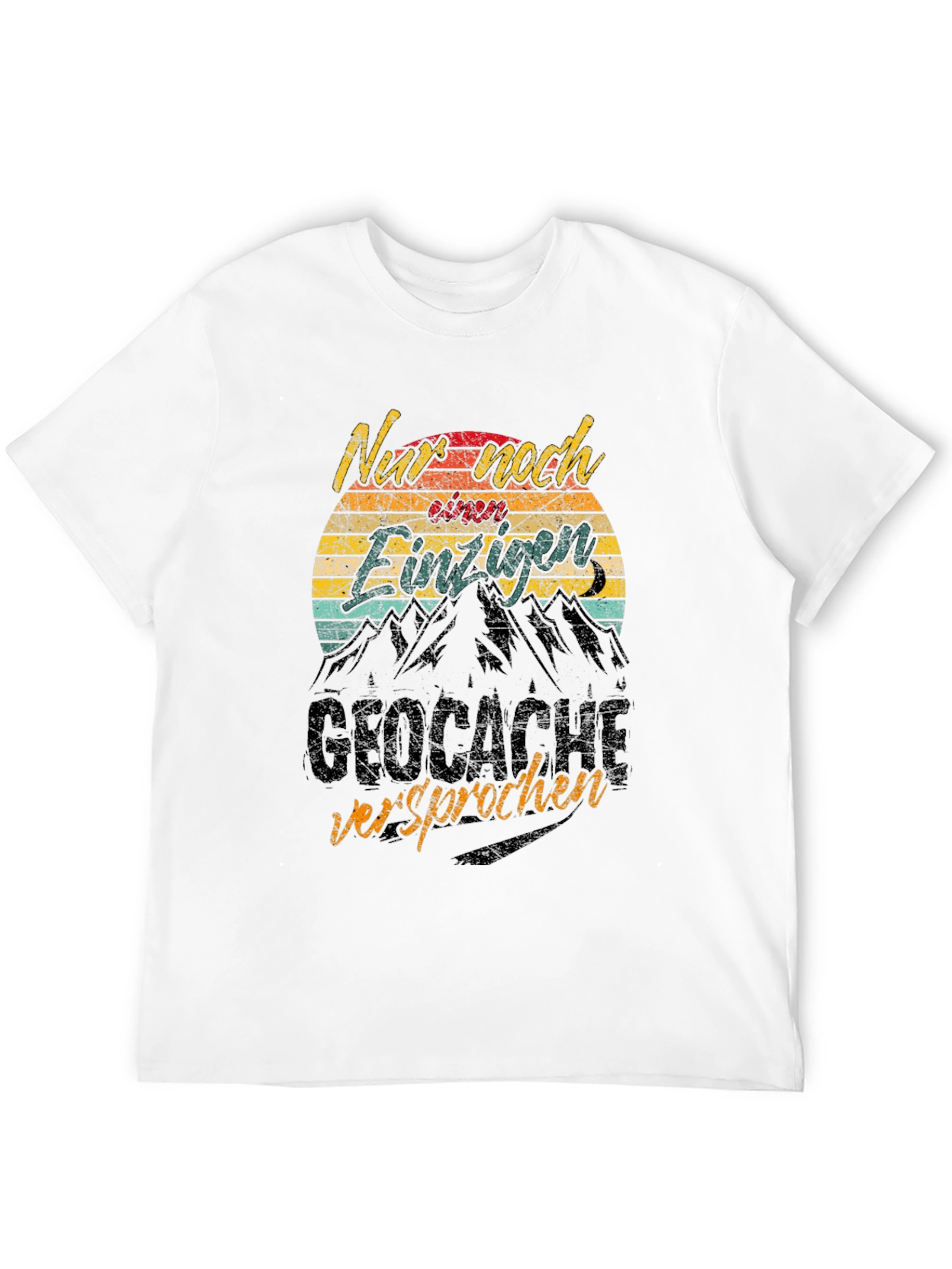 Funny Geocaching T-Shirt - Only One More Geocache