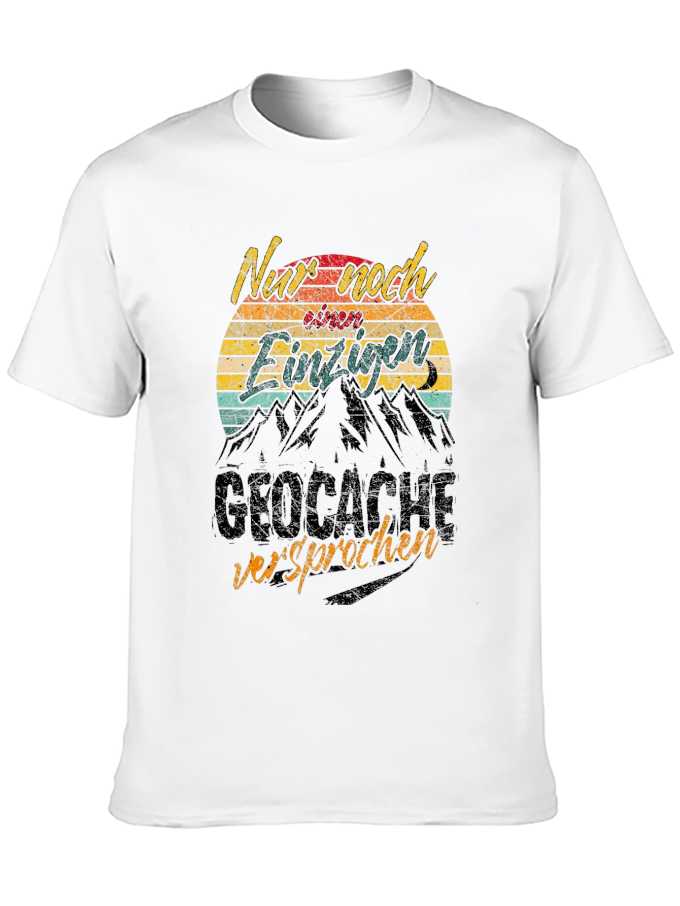 Funny Geocaching T-Shirt - Only One More Geocache