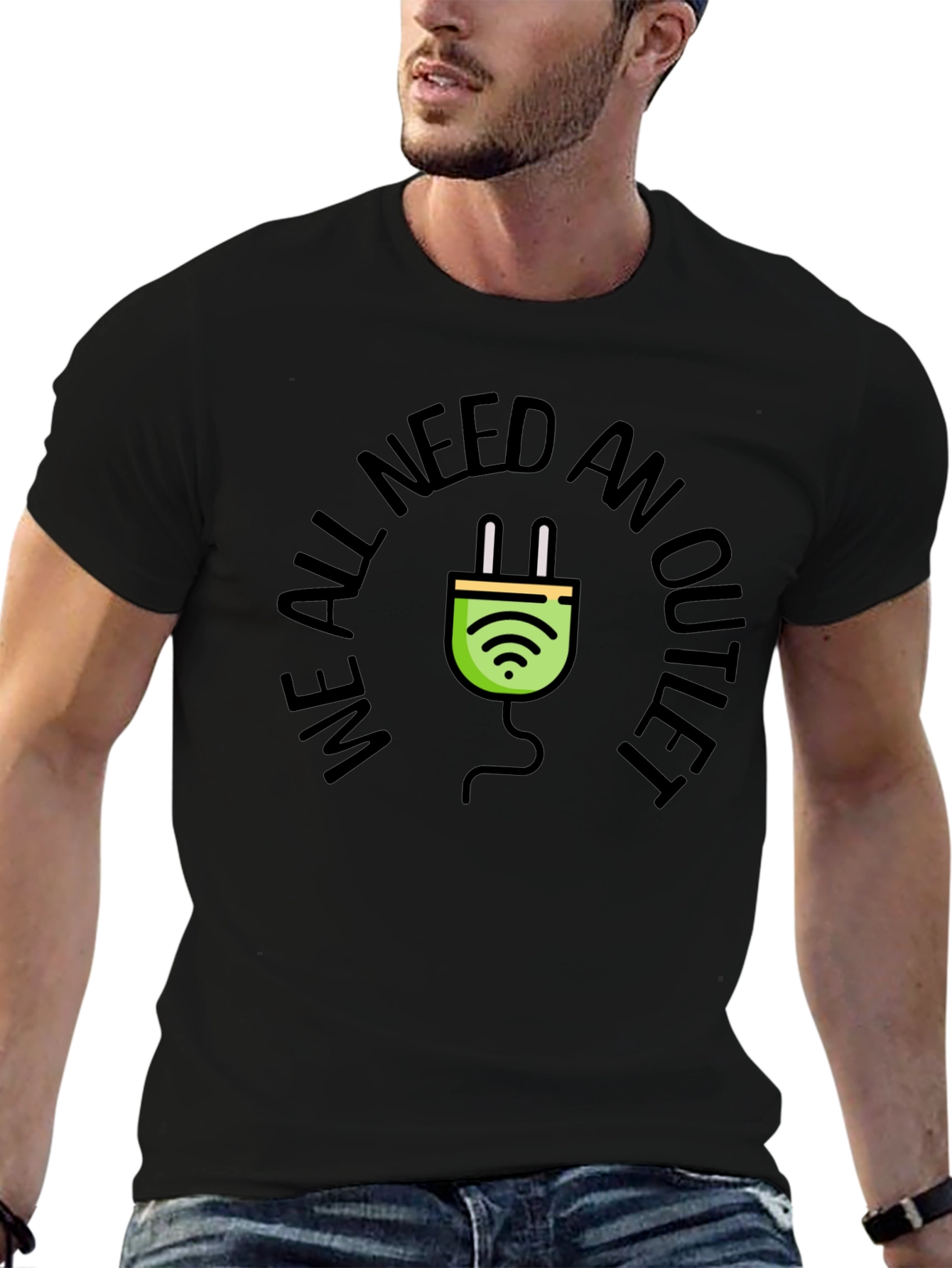 We All Need an Outlet T-Shirt