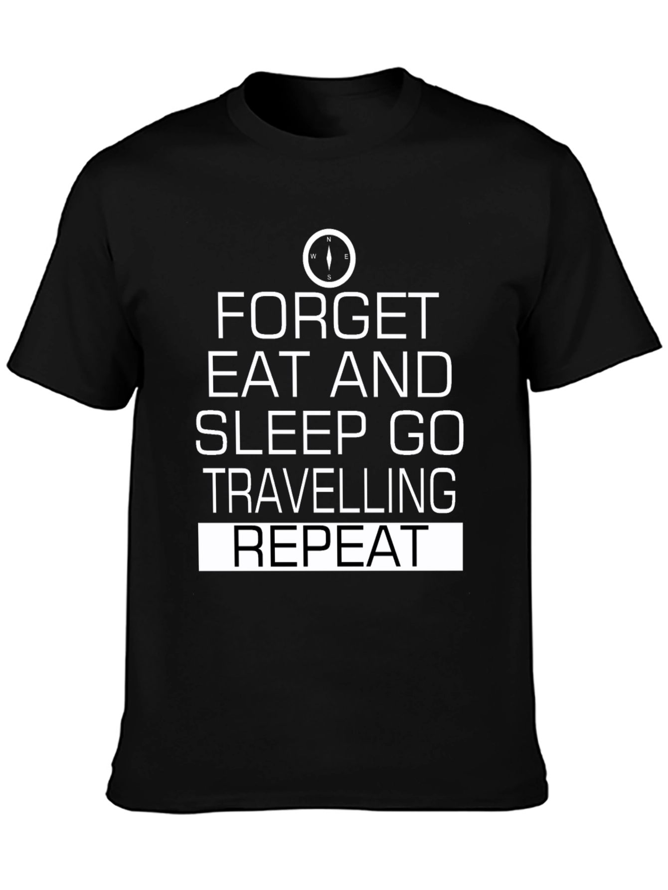 Forget Eat Sleep Travel T-Shirt