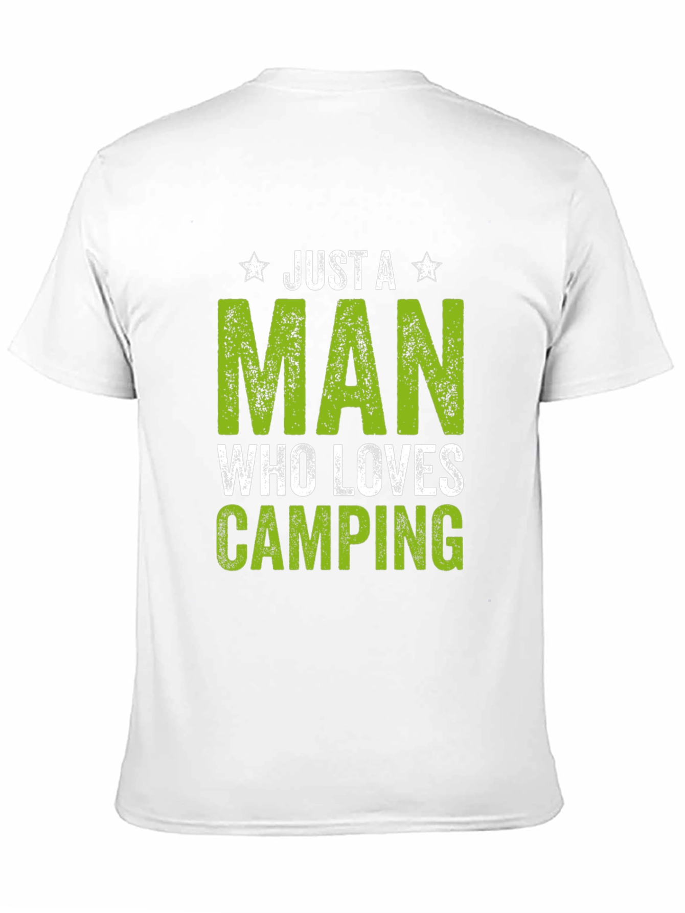 Just A Man Who Loves Camping T-Shirt