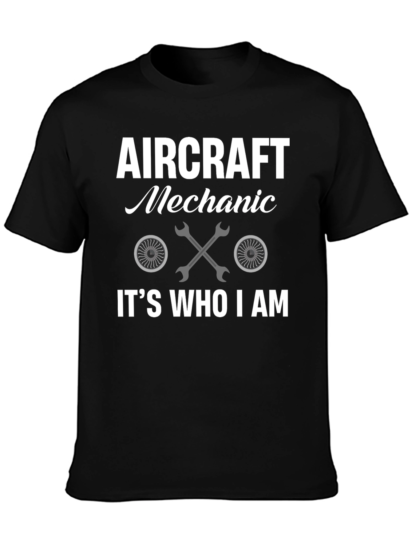 Aircraft Mechanic T-Shirt - Its Who I Am