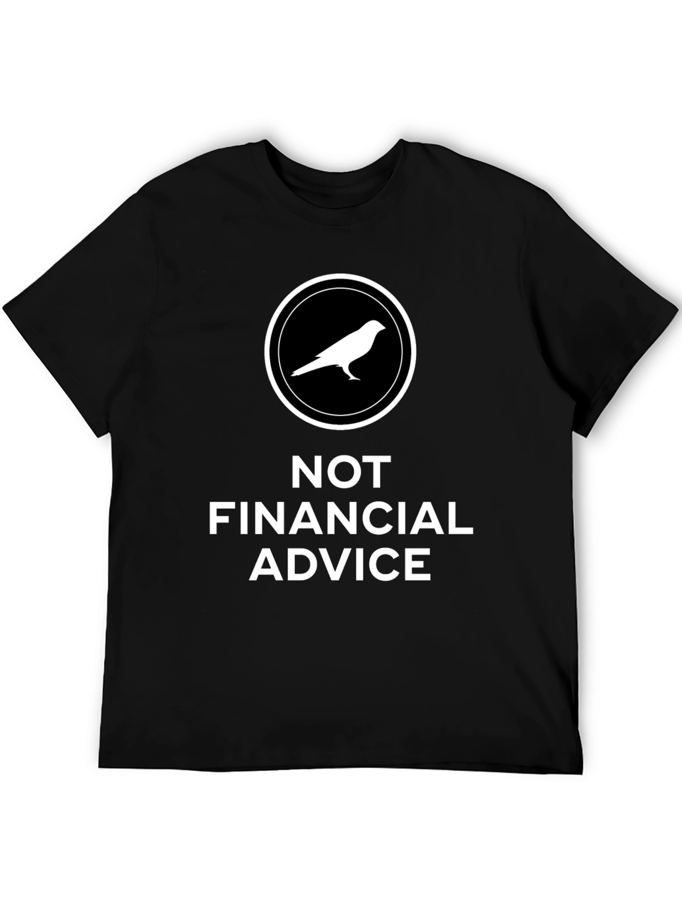 Not Financial Advice Bird T-Shirt - Black