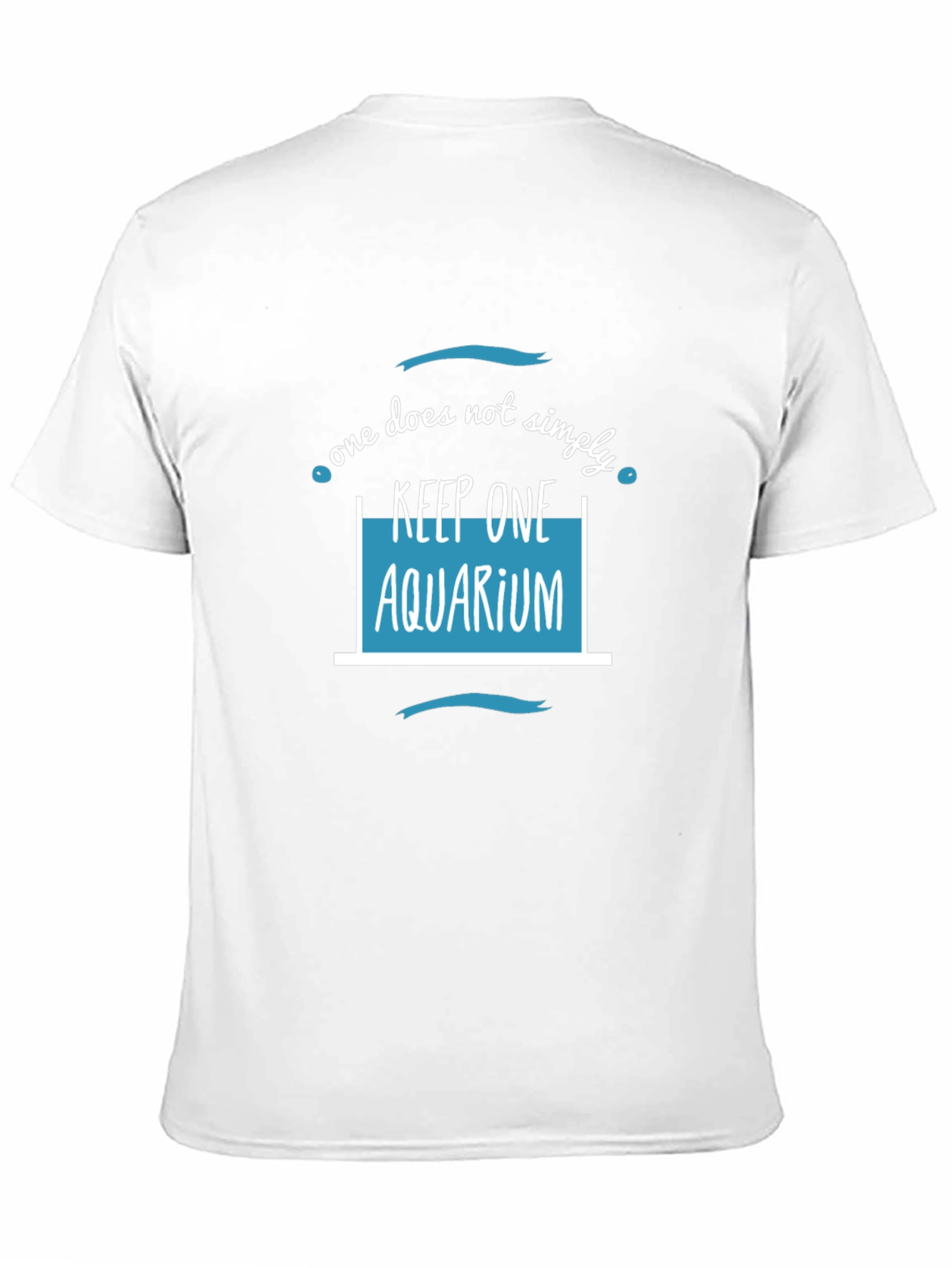 One Aquarium T-Shirt - Funny Fish Keeper Tee