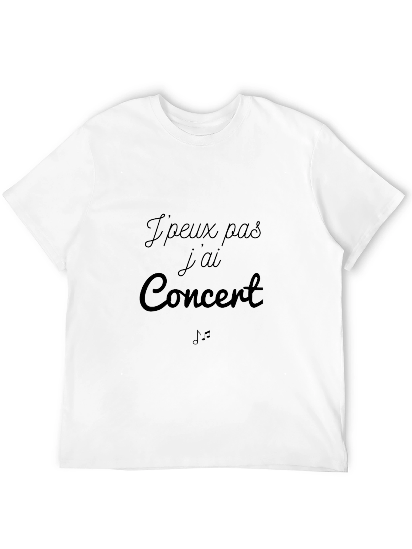 Concert T-Shirt - Jpeux pas jai Concert
