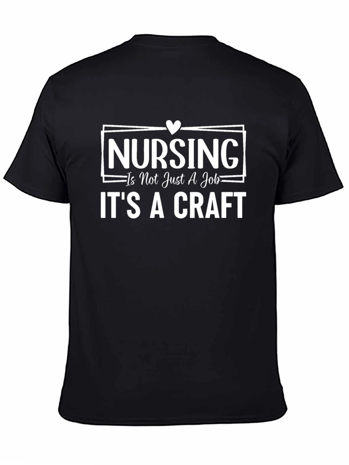 Nursing is a Craft T-Shirt - Black
