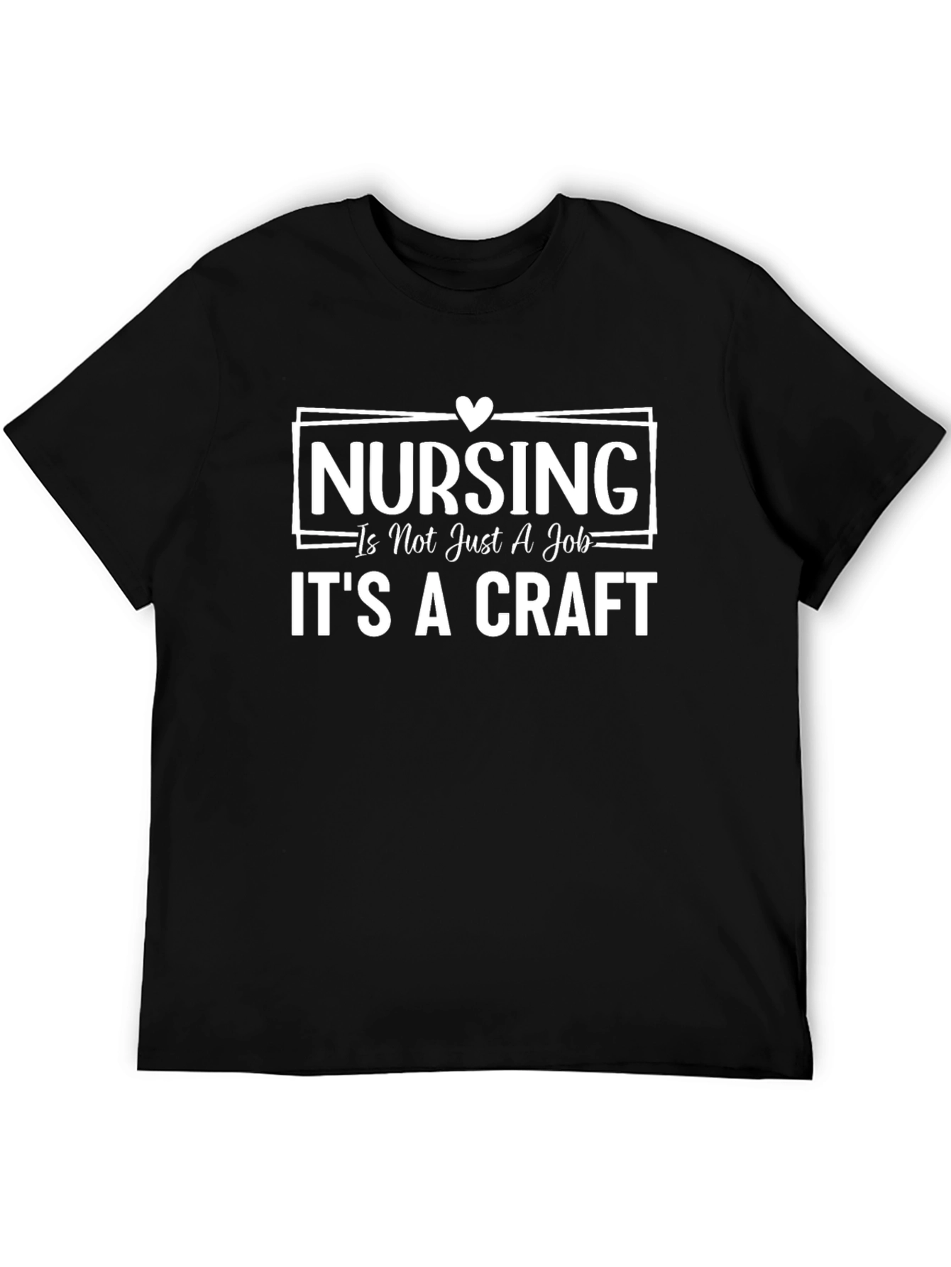 Nursing is a Craft T-Shirt - Black