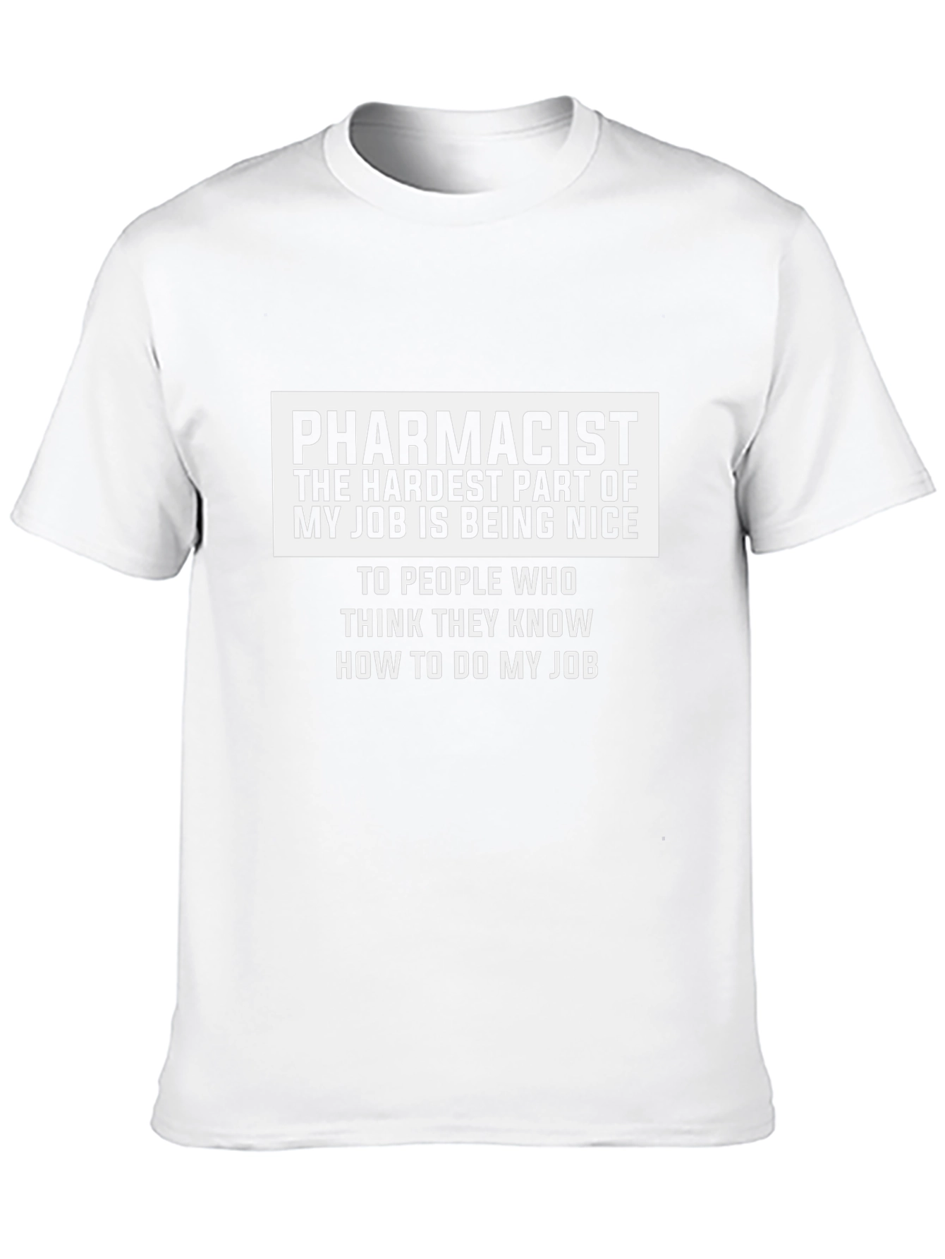Pharmacist Nice Job T-Shirt