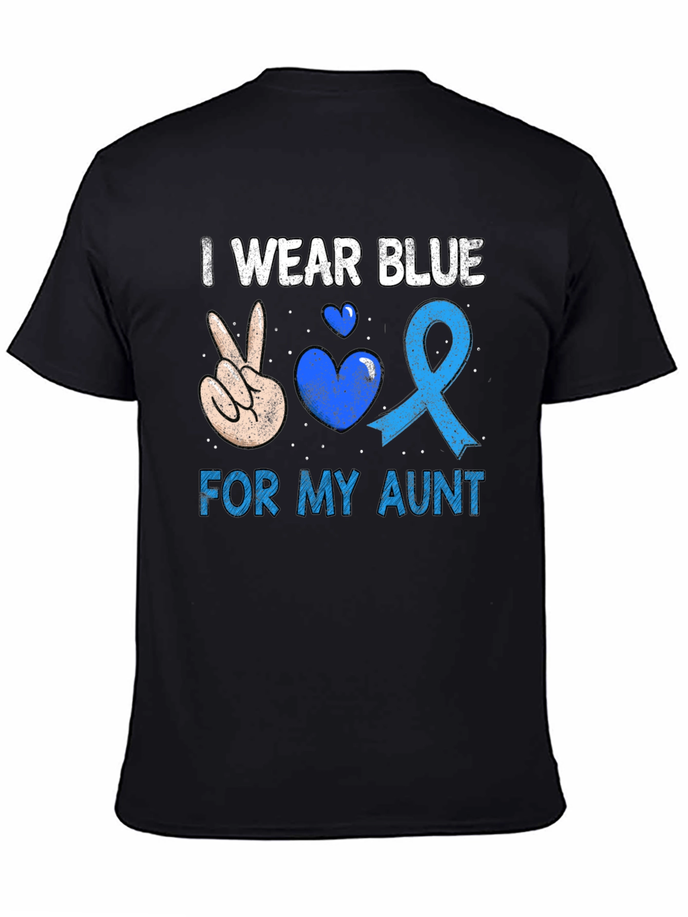 I Wear Blue For My Aunt Awareness T-Shirt