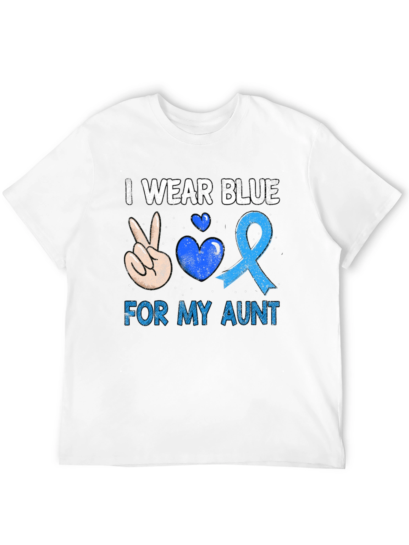I Wear Blue For My Aunt Awareness T-Shirt