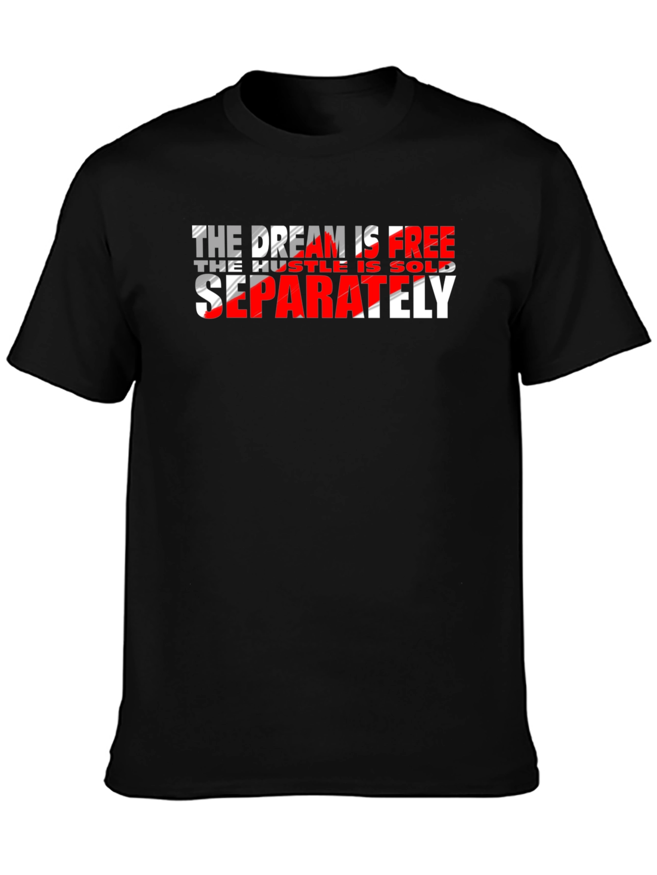 Dream Hustle Separately T-Shirt