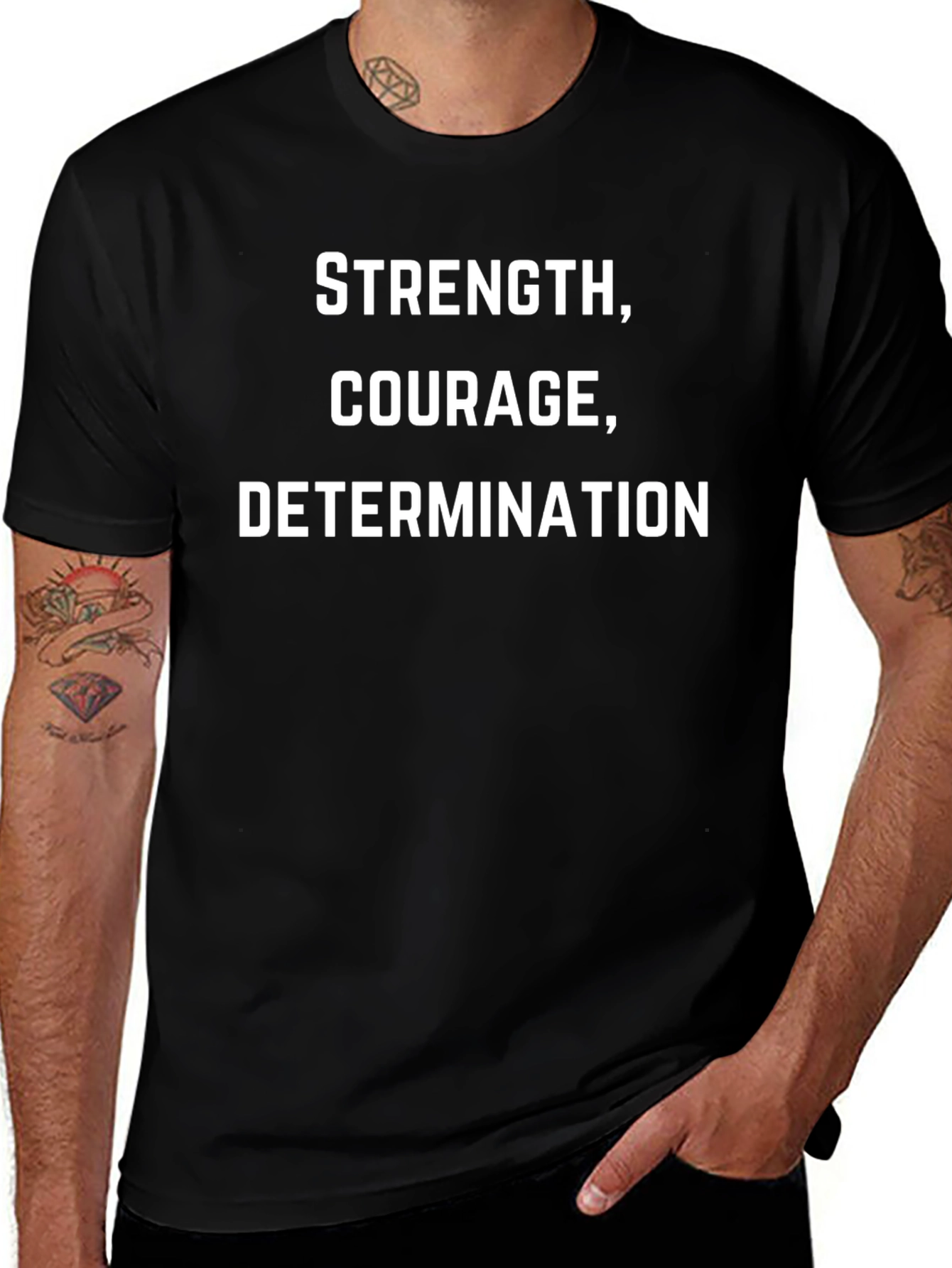 Strength Courage Determination T-Shirt