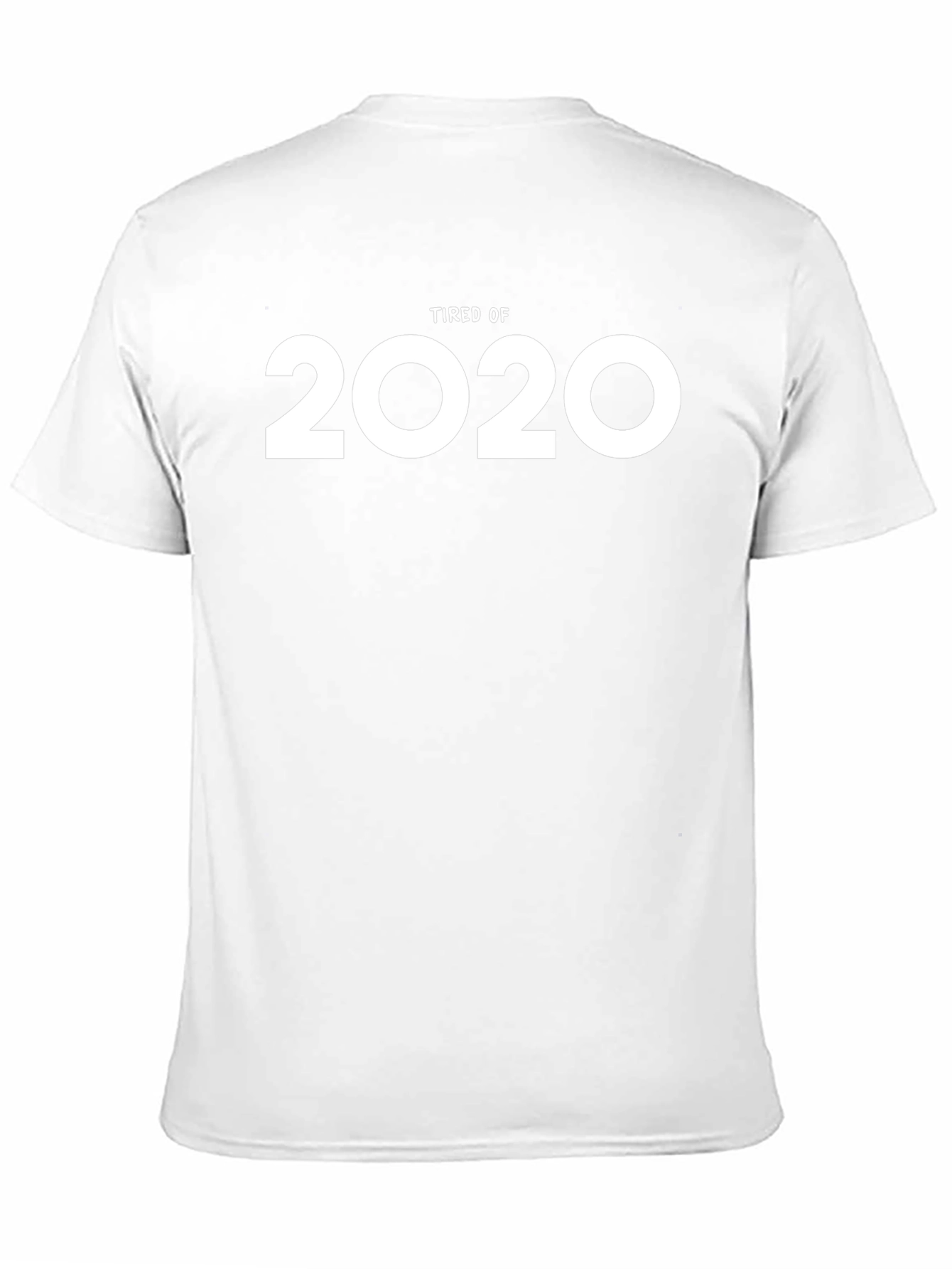 Tired of 2020 Graphic T-Shirt