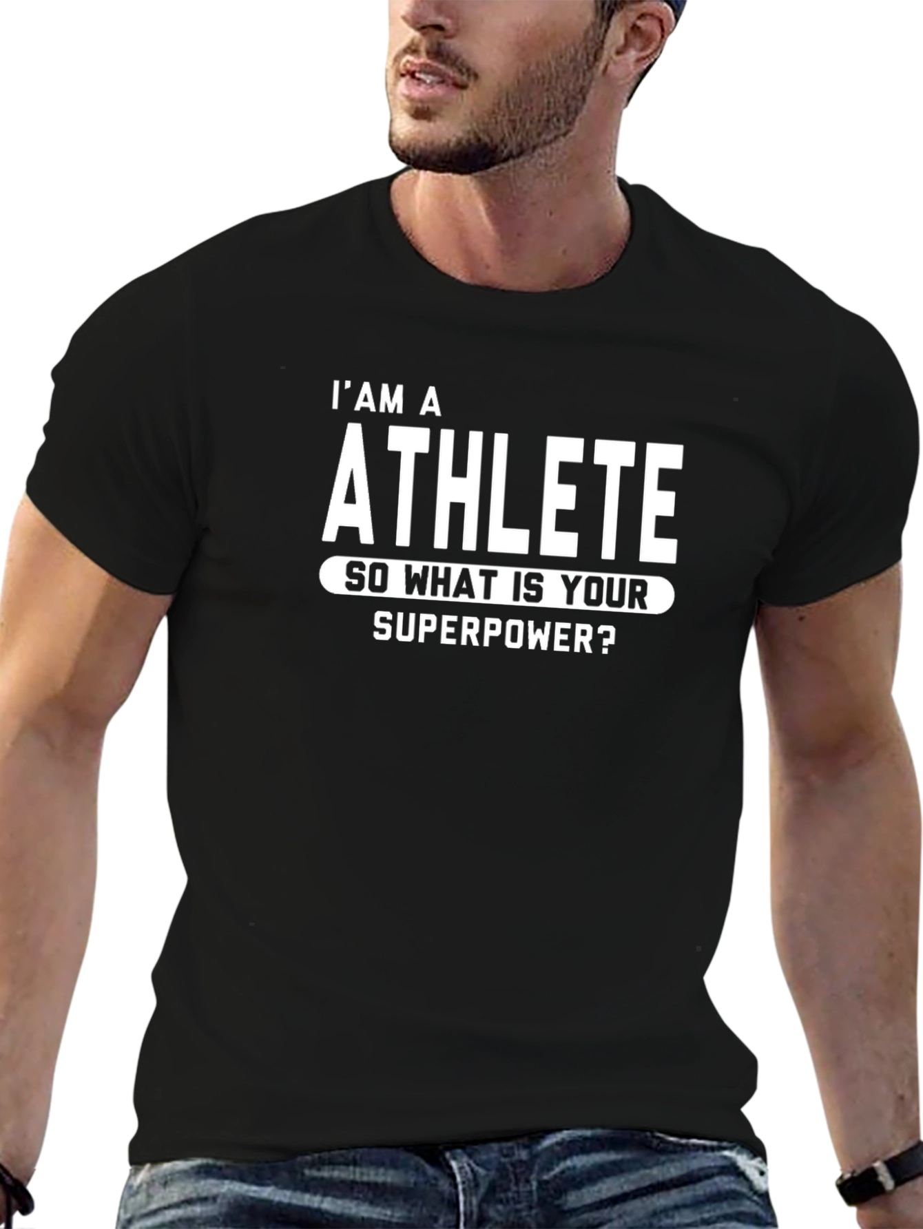 Im An Athlete T-Shirt: Superpower Graphic Tee