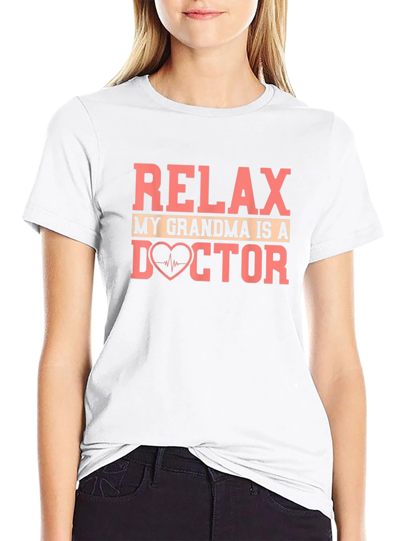 Relax My Grandma is a Doctor T-Shirt