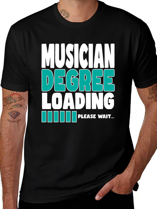 Musician Degree Loading T-Shirt