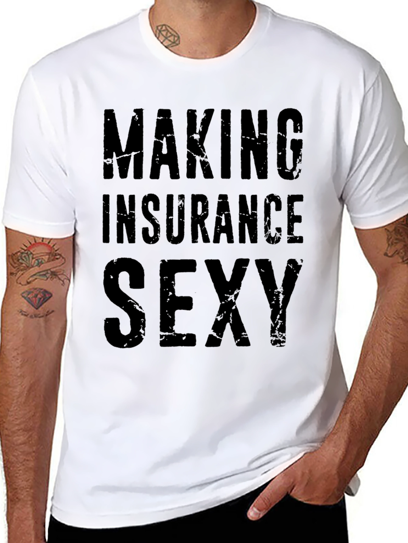 Making Insurance Sexy T-Shirt - Funny Insurance Agent Tee