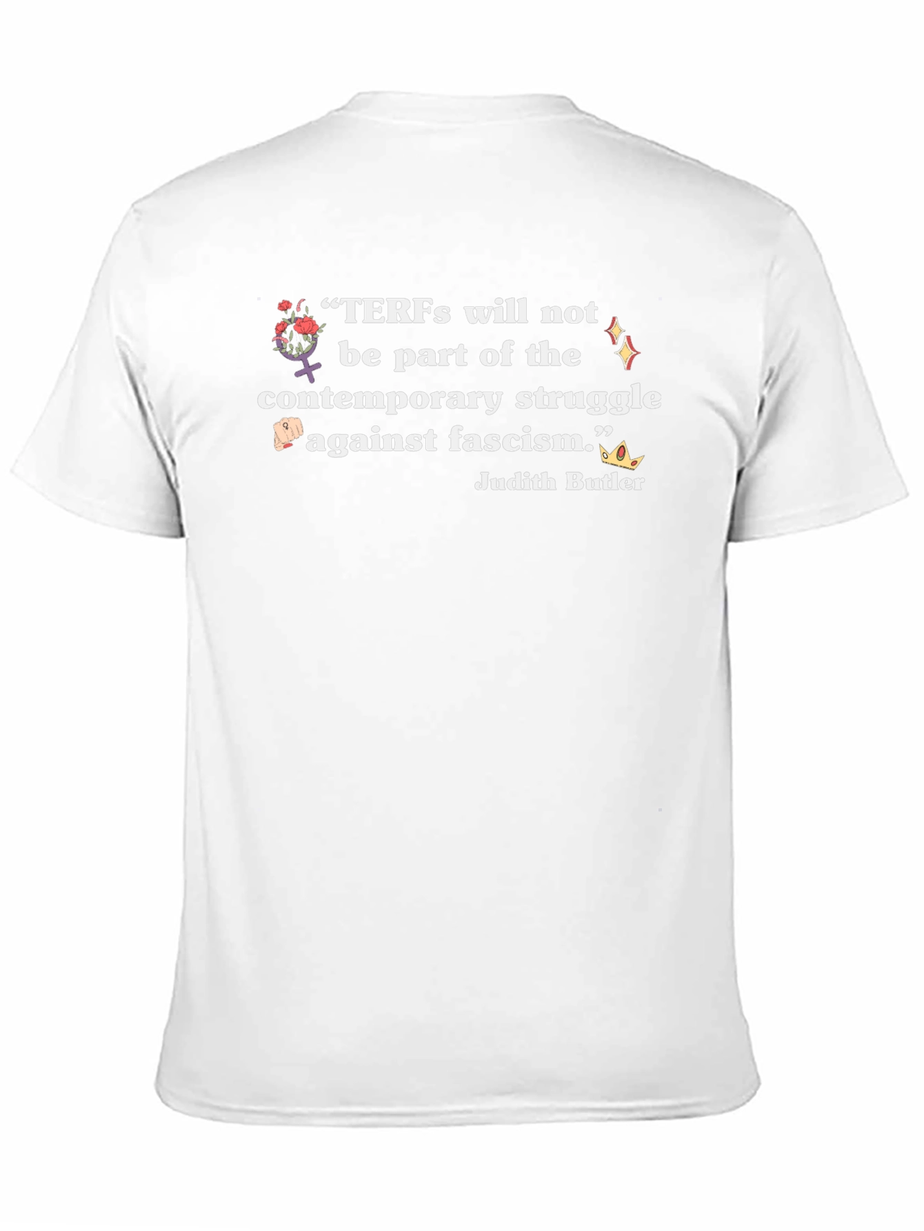 TERFs Anti-Fascism Quote T-Shirt