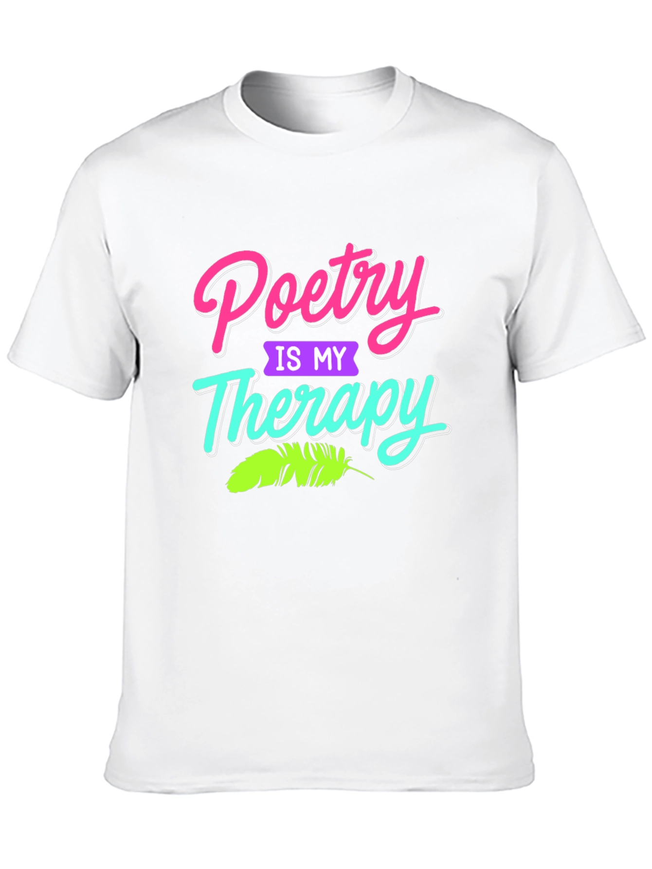 Poetry is My Therapy Graphic T-Shirt