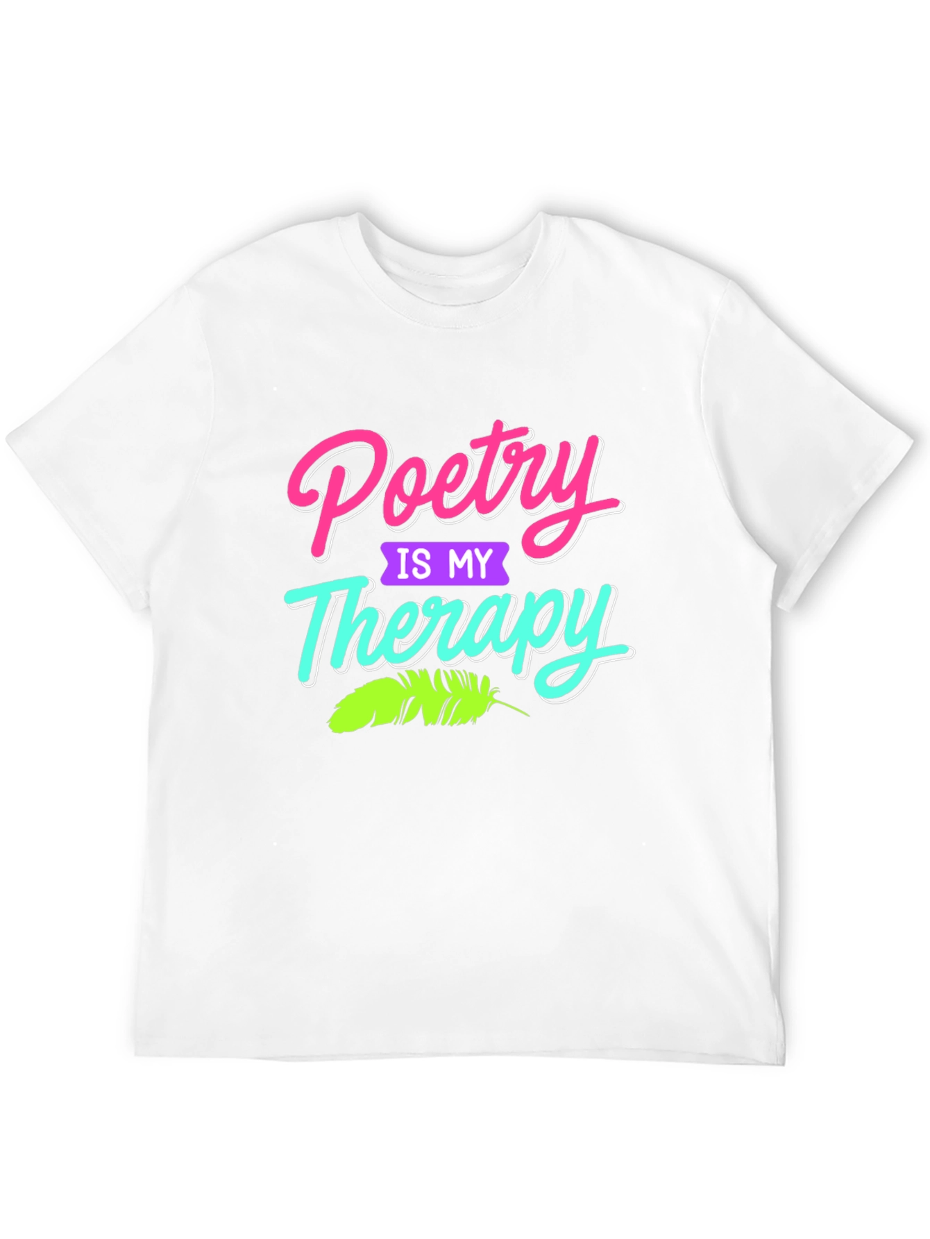 Poetry is My Therapy Graphic T-Shirt