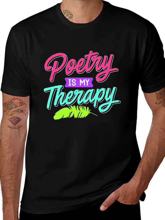 Poetry is My Therapy Graphic T-Shirt