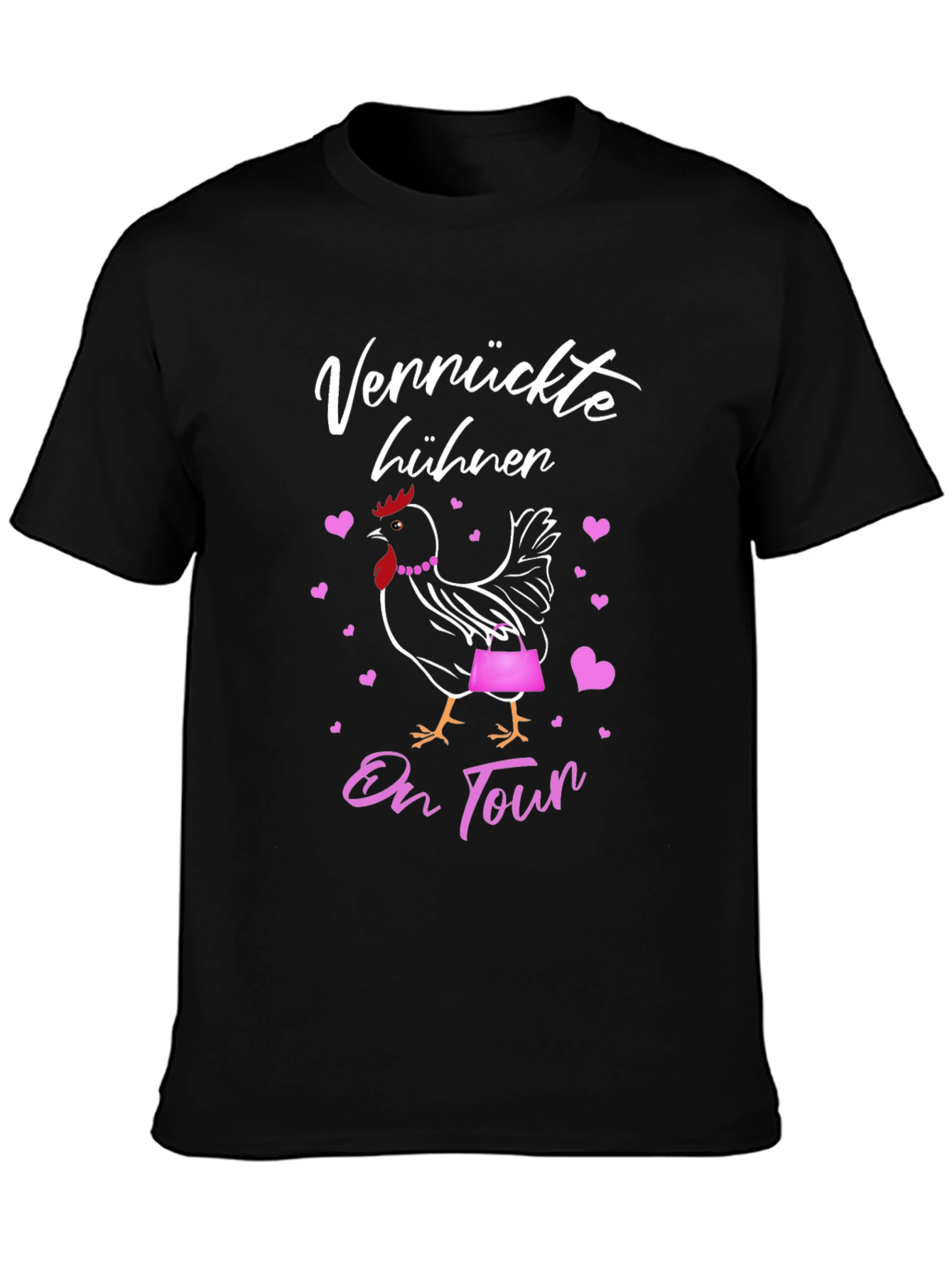 Vernuckte Huhnen On Tour T-Shirt