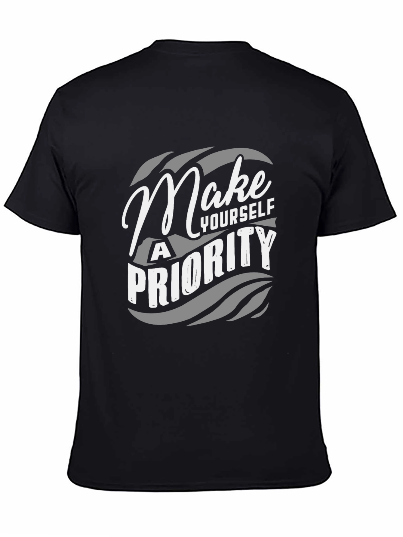 Make Yourself a Priority Black Graphic Tee