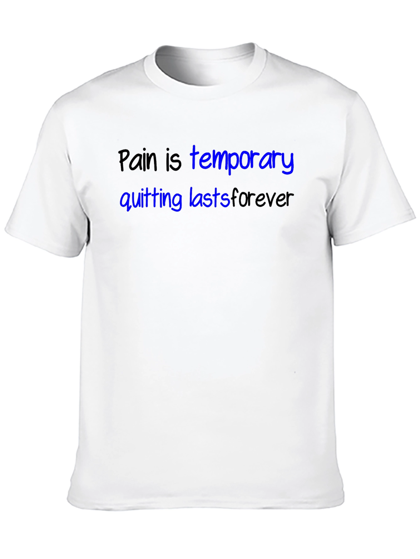 Motivational Pain is Temporary Black T-Shirt