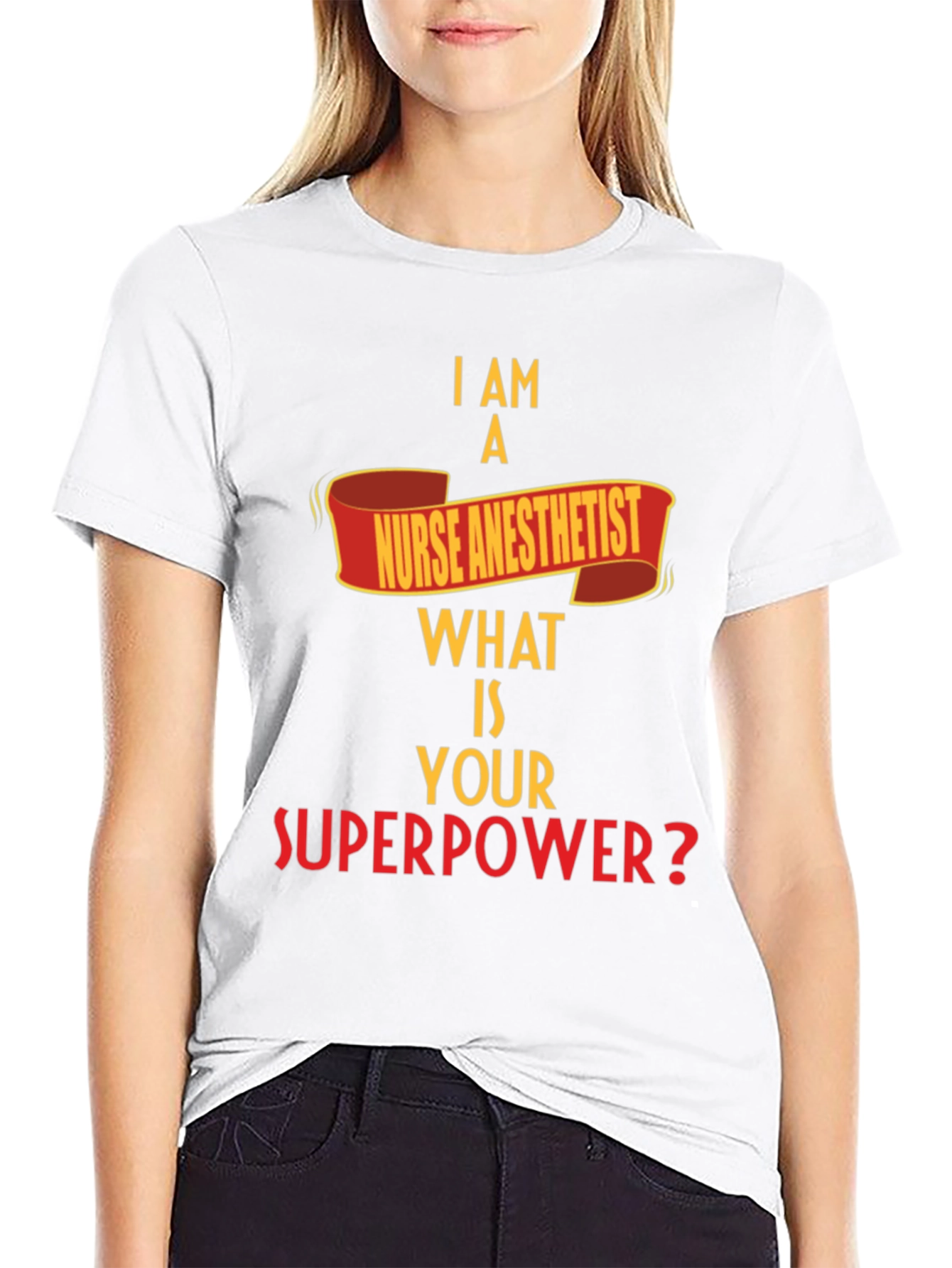 Nurse Anesthetist Superpower T-Shirt