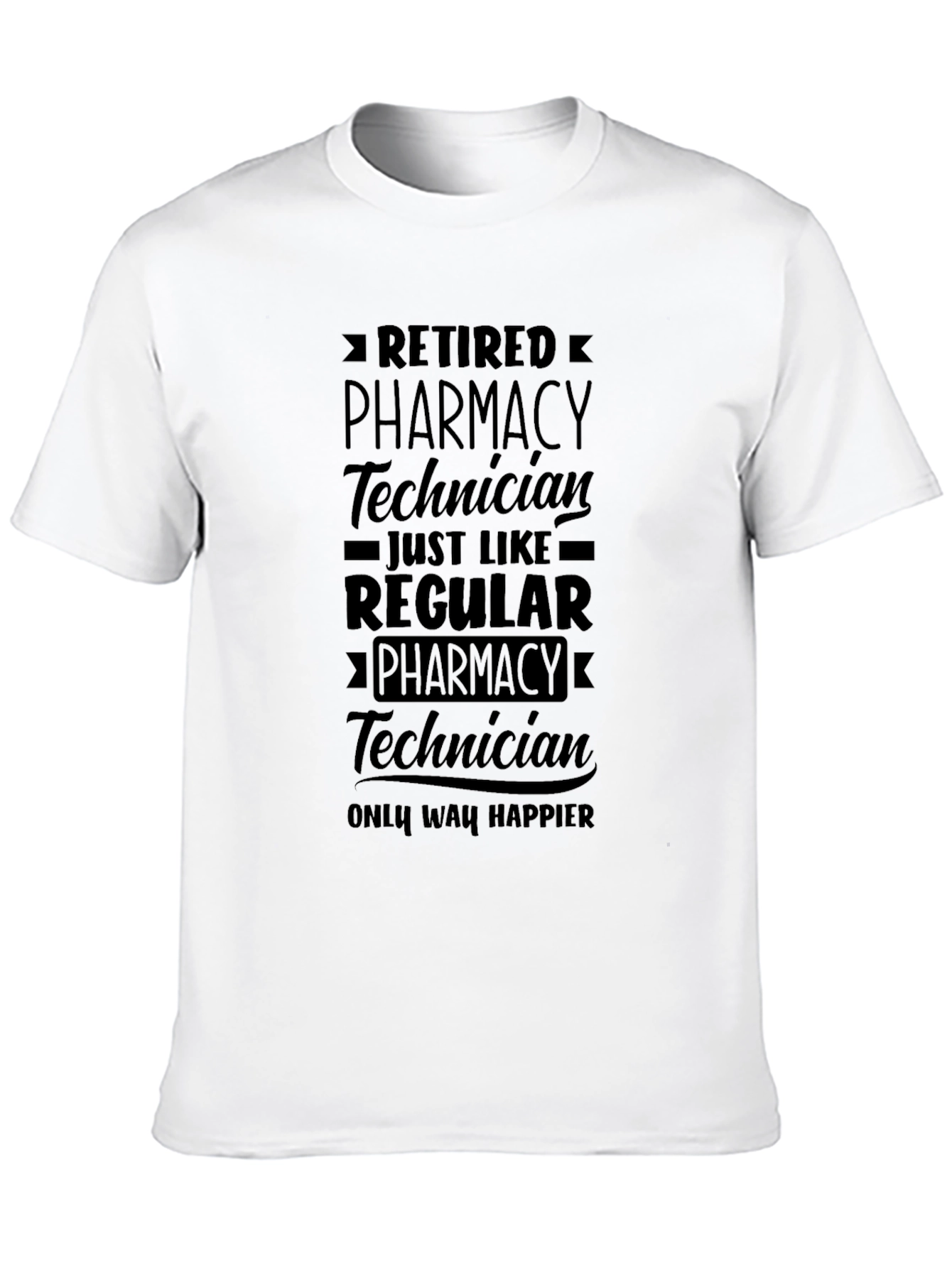 Retired Pharmacy Technician T-Shirt - Happy Retirement Gift