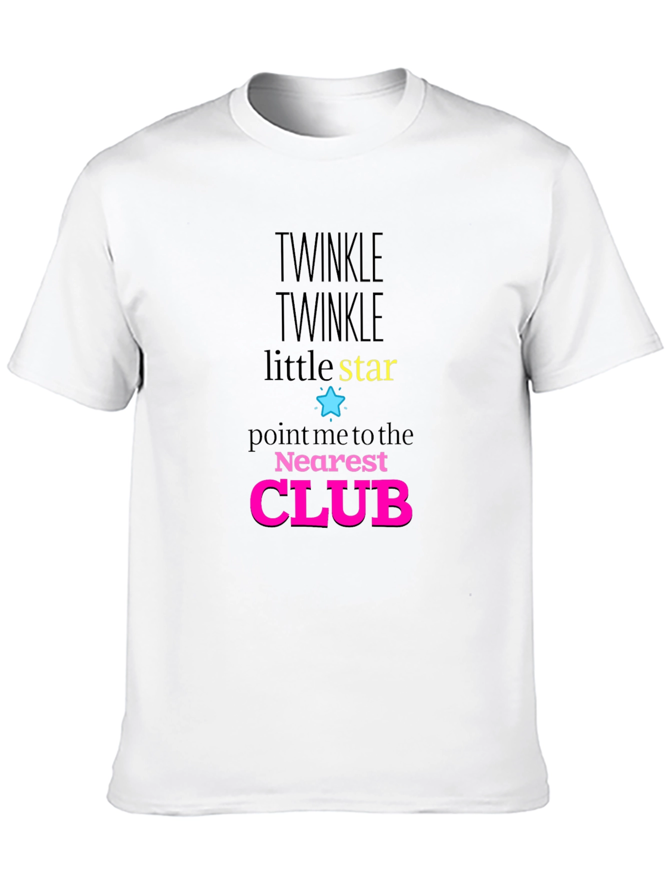 Twinkle Little Star Club Novelty Graphic T-Shirt