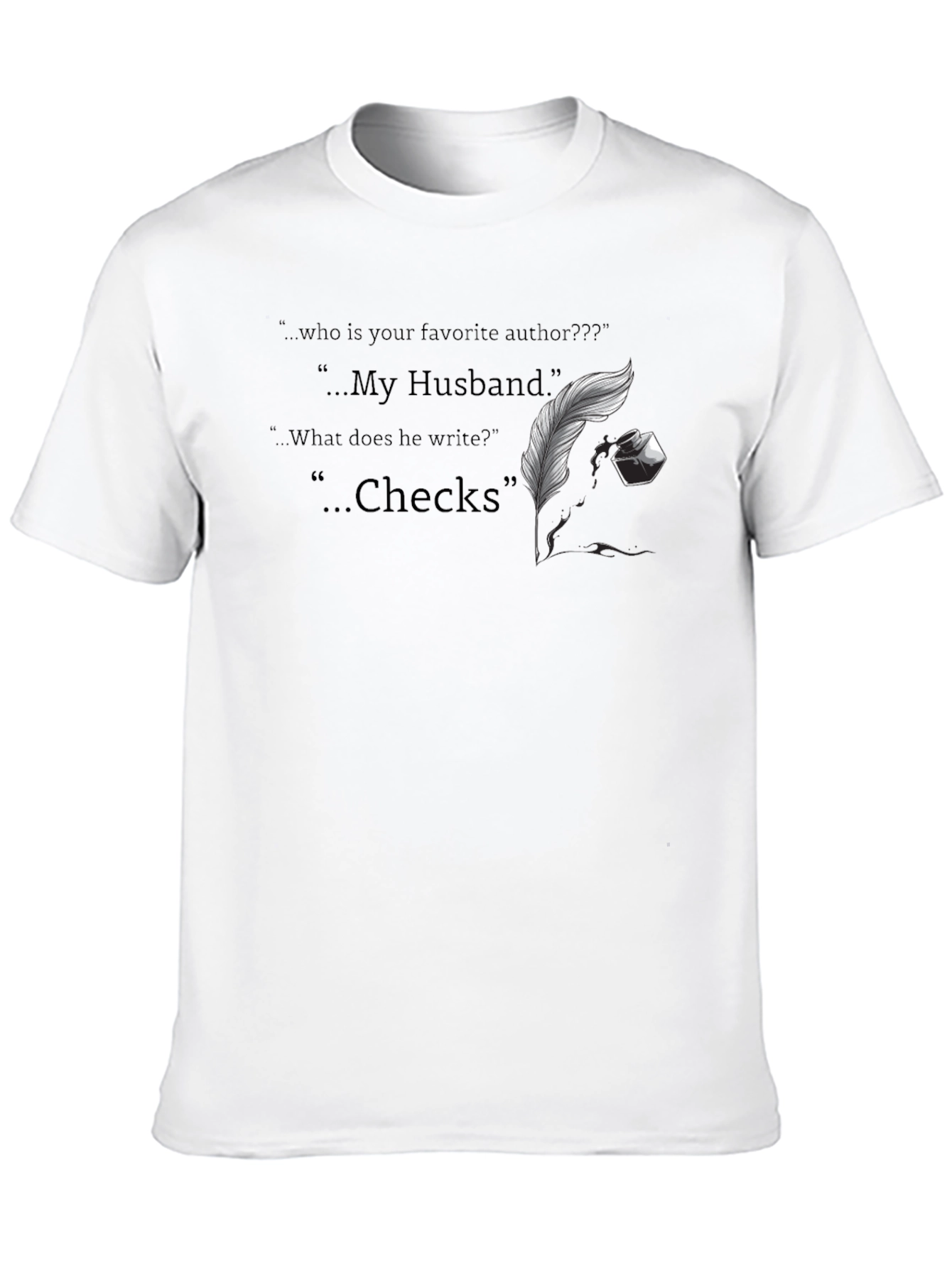 Husband Author T-Shirt - Funny Novelty Tee