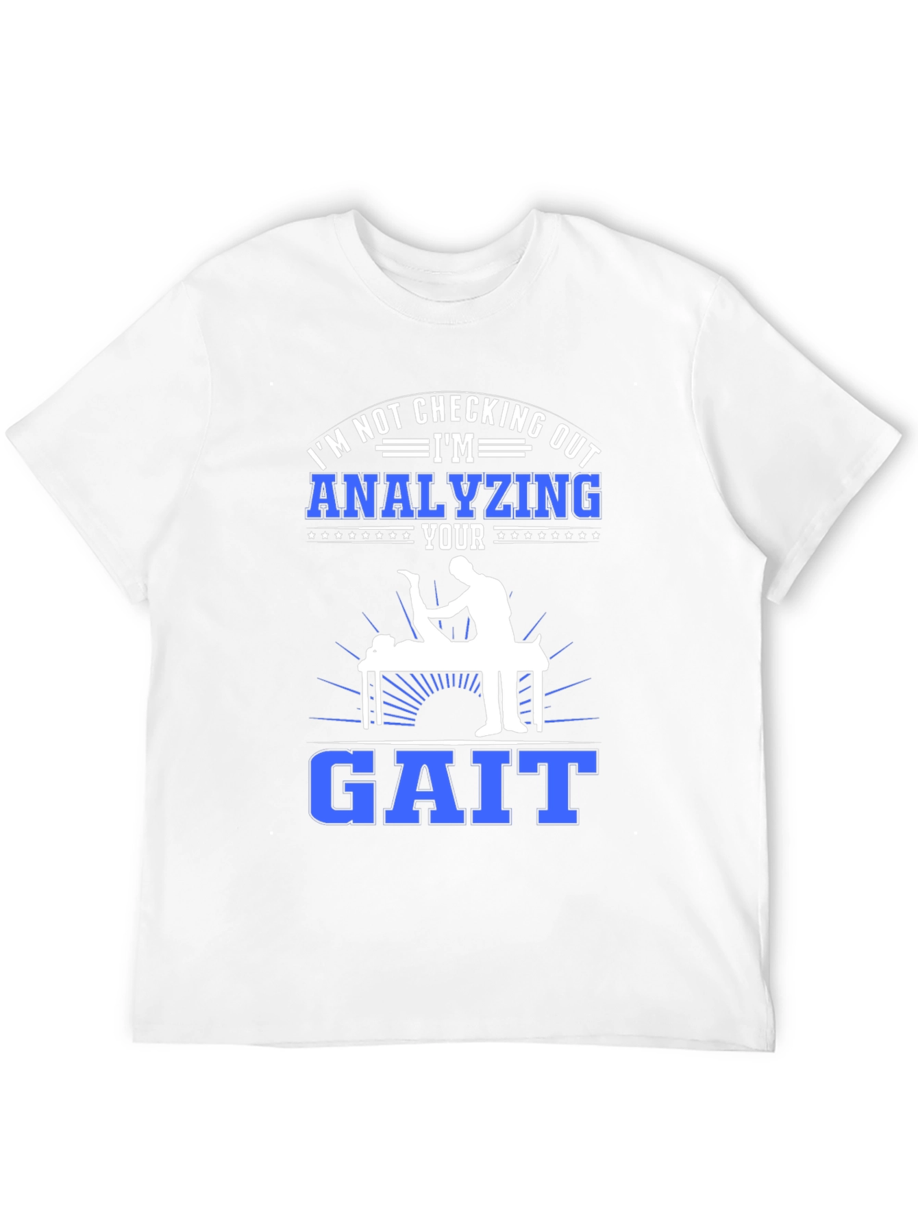 Analyzing Your Gait T-Shirt