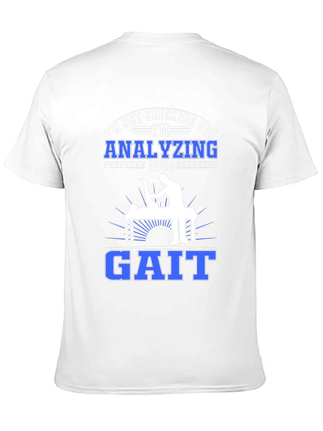 Analyzing Your Gait T-Shirt