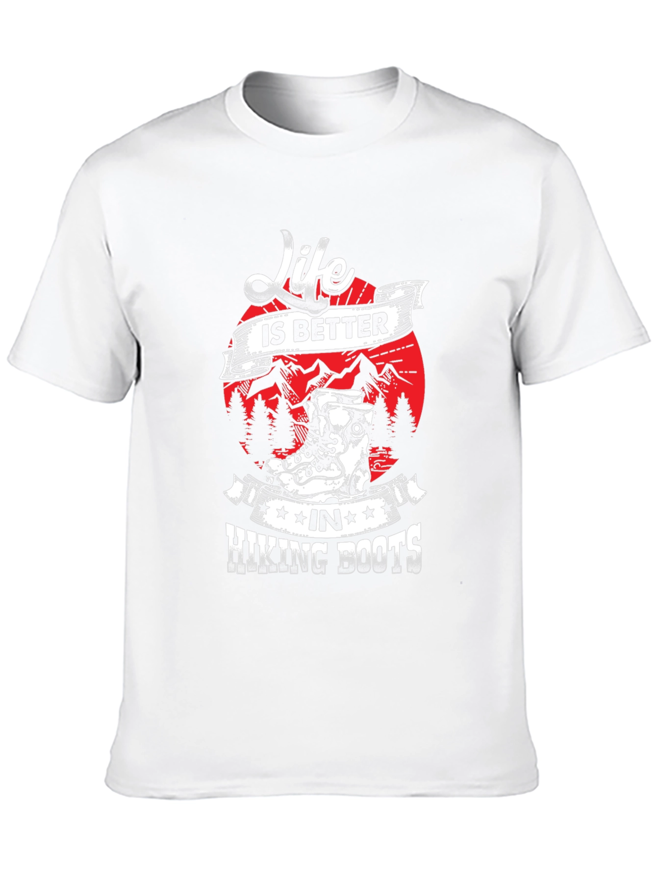 Life is Better Hiking Boots T-Shirt