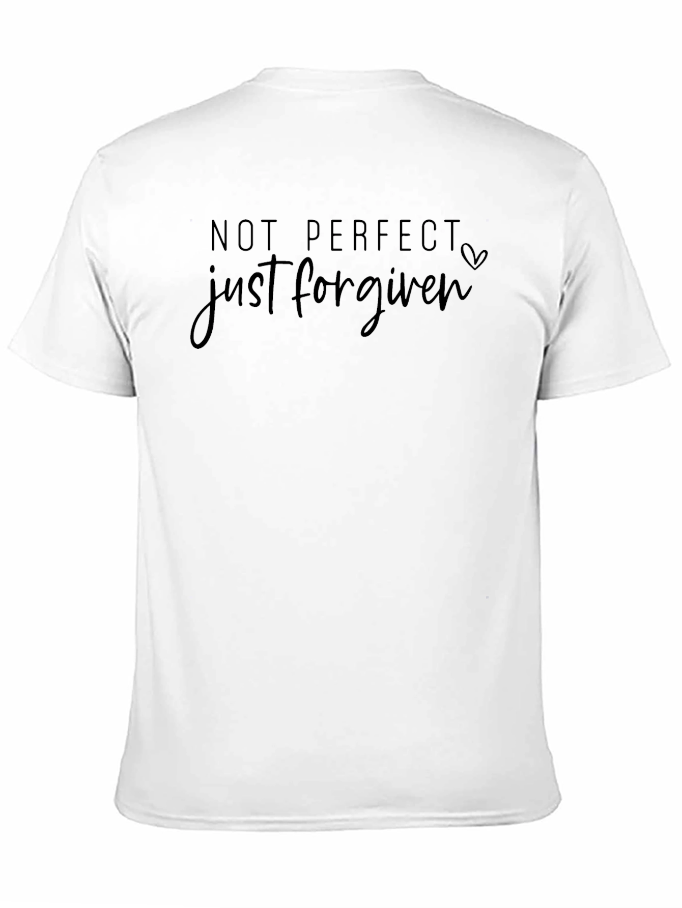Not Perfect Just Forgiven Tee