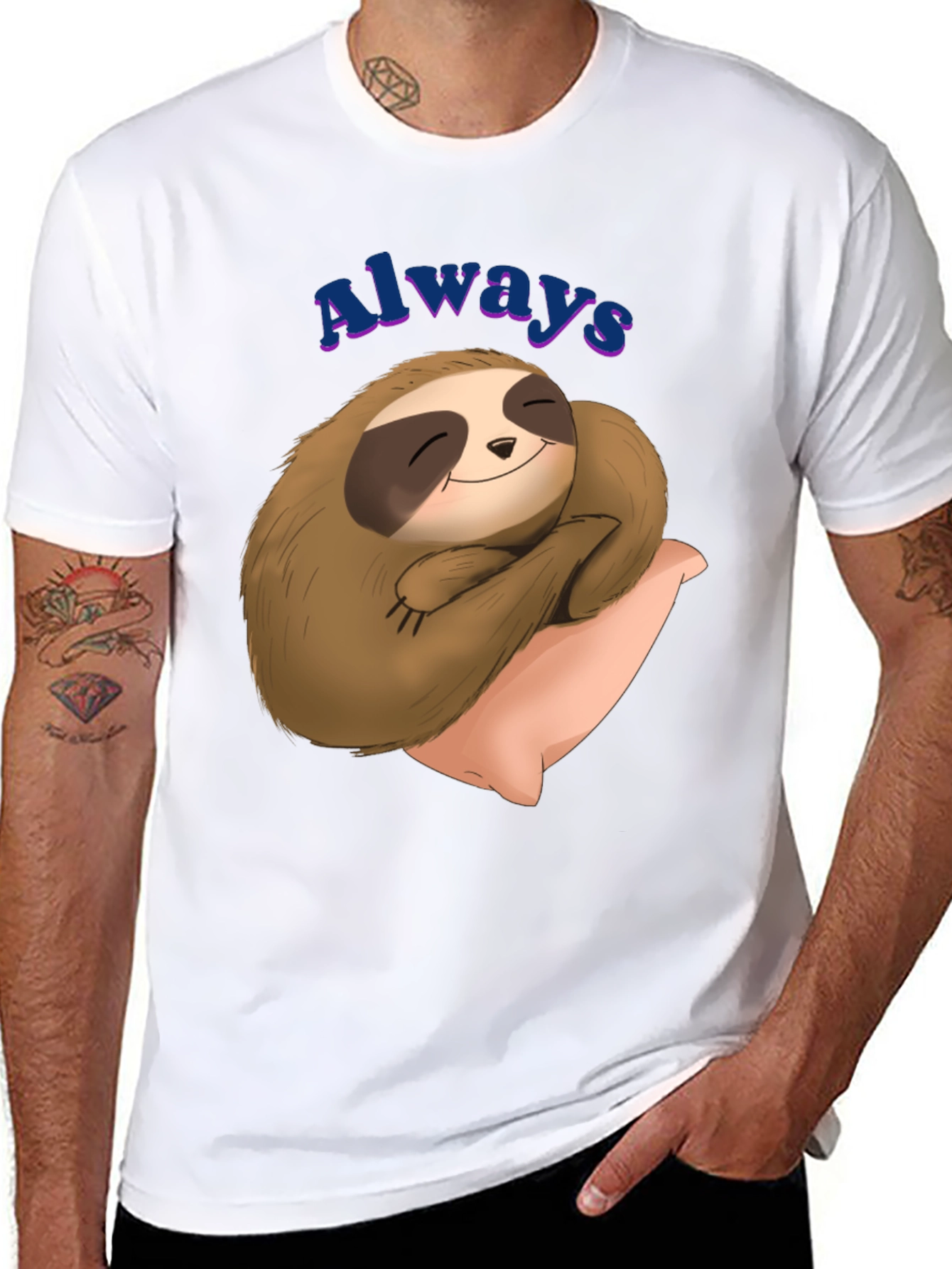 Always Sloth T-Shirt - Cozy Comfort