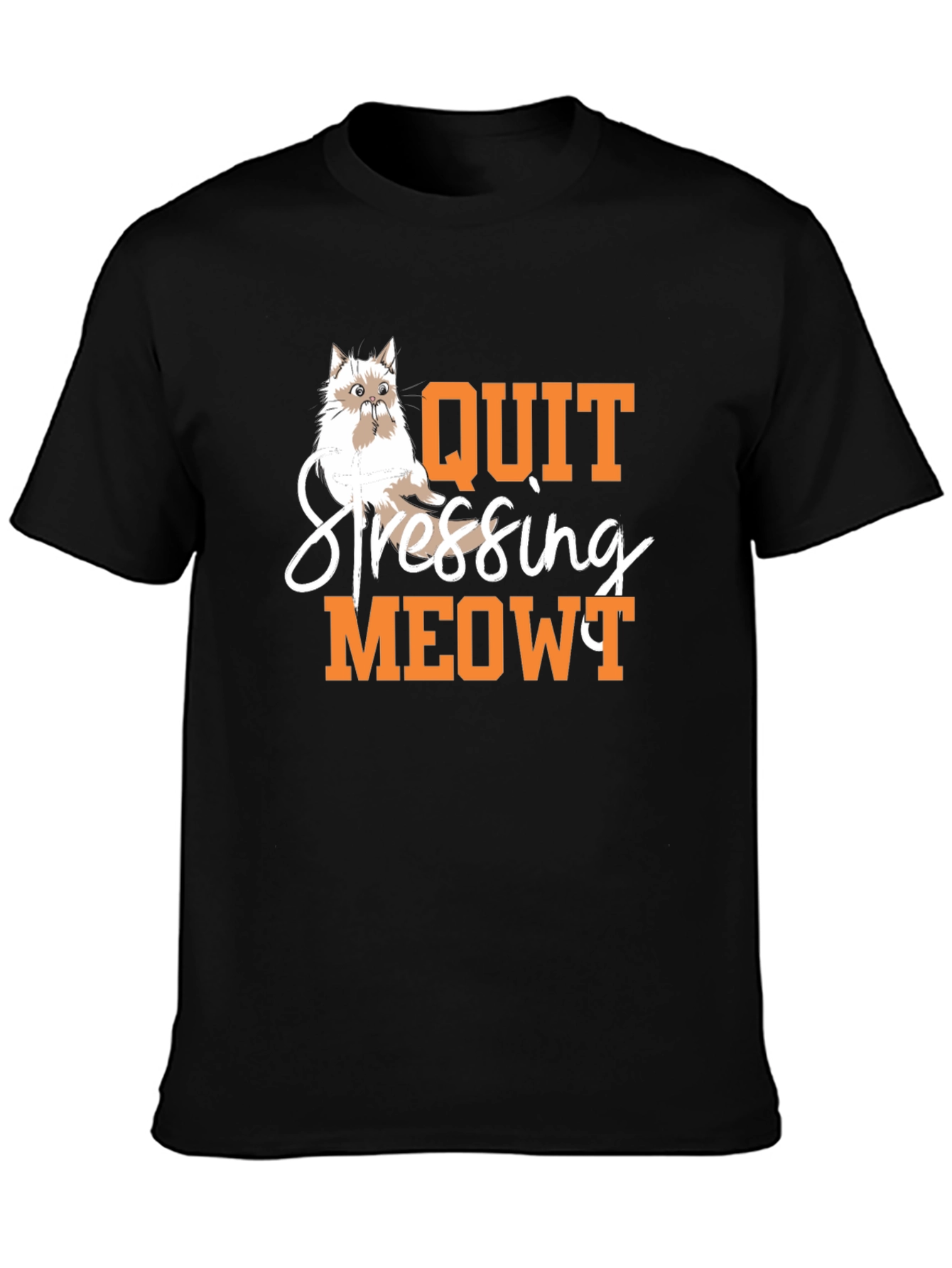 Quit Stressing Meowy T-Shirt - Cat Lover Tee