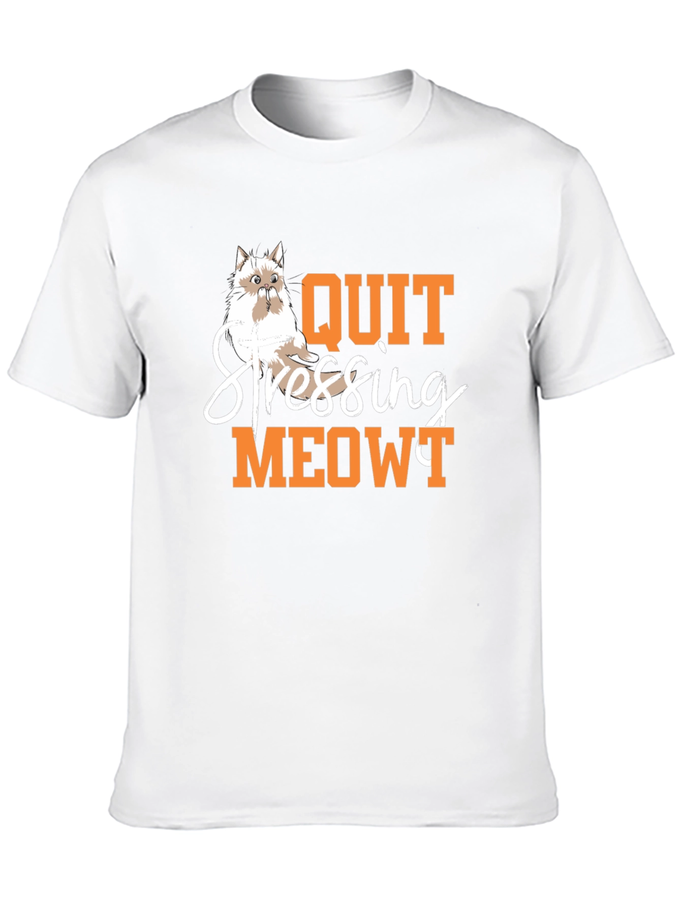 Quit Stressing Meowy T-Shirt - Cat Lover Tee