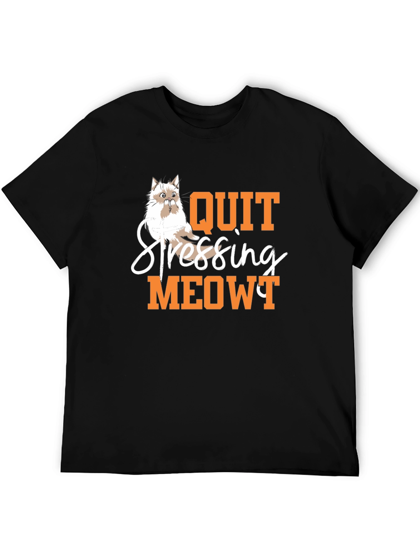 Quit Stressing Meowy T-Shirt - Cat Lover Tee