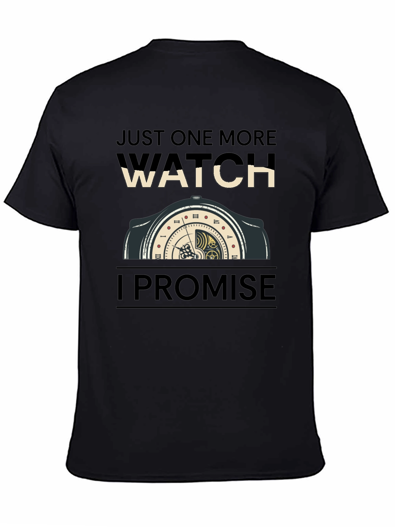 Just One More Watch Funny Graphic Tee