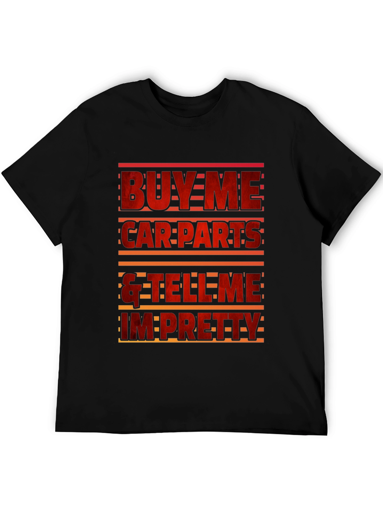 Buy Me Car Parts Funny Graphic T-Shirt