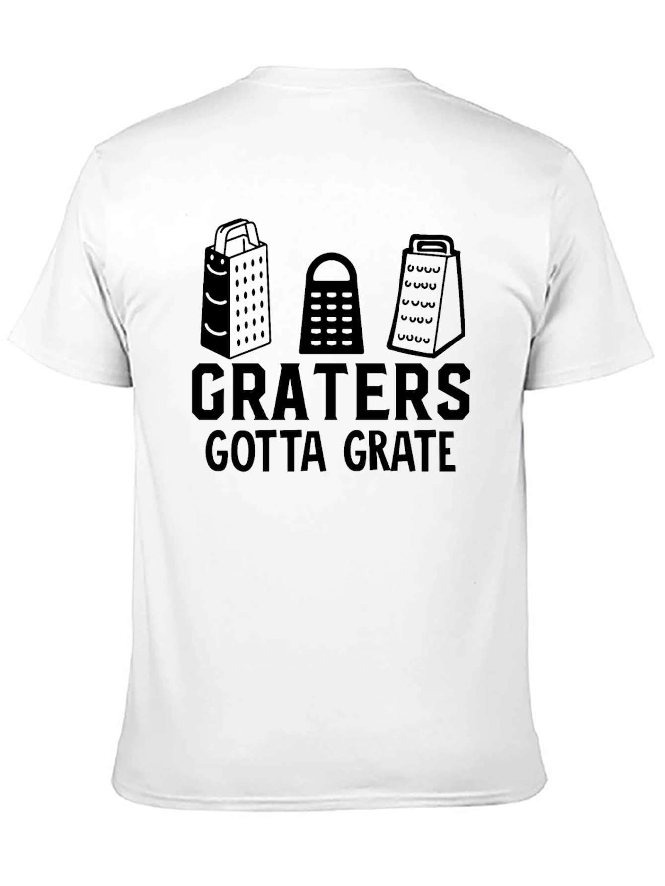 Funny Graters Gotta Grate Black T-Shirt
