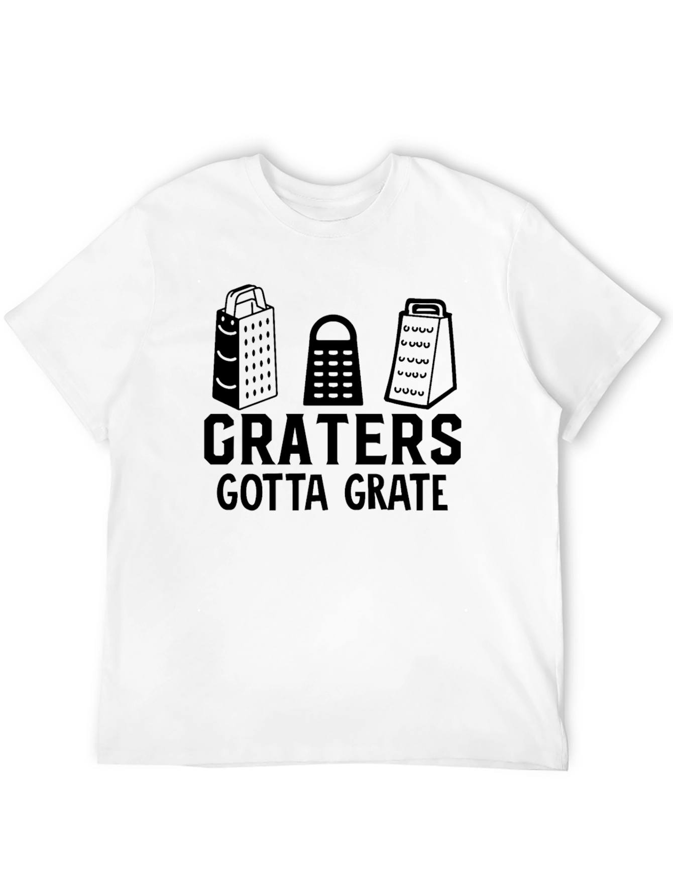 Funny Graters Gotta Grate Black T-Shirt